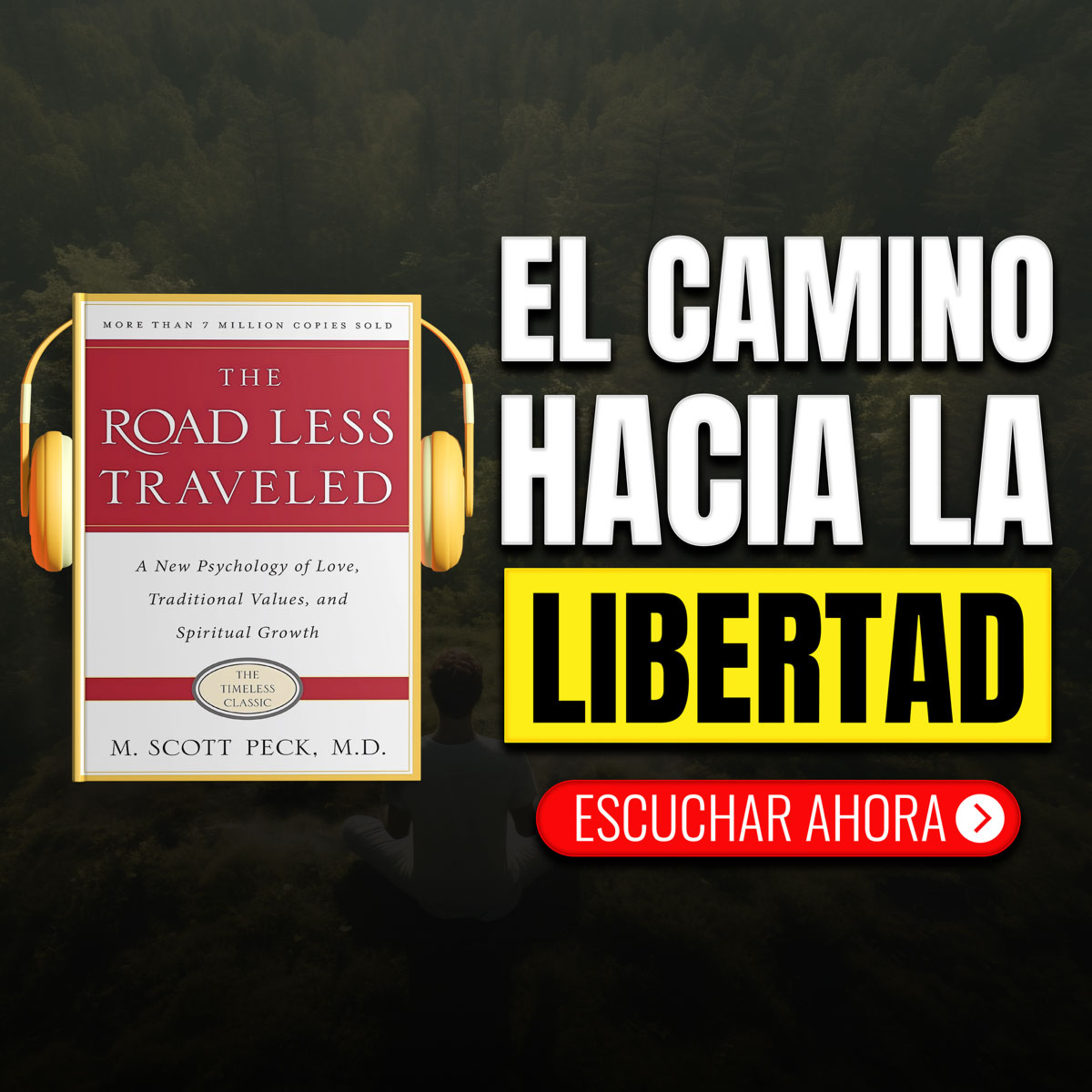 🔥 M. SCOTT PECK 💎 El Camino Menos Transitado 🌟 Crecimiento Espiritual Y Autoconciencia 📖 RESUMEN episode artwork