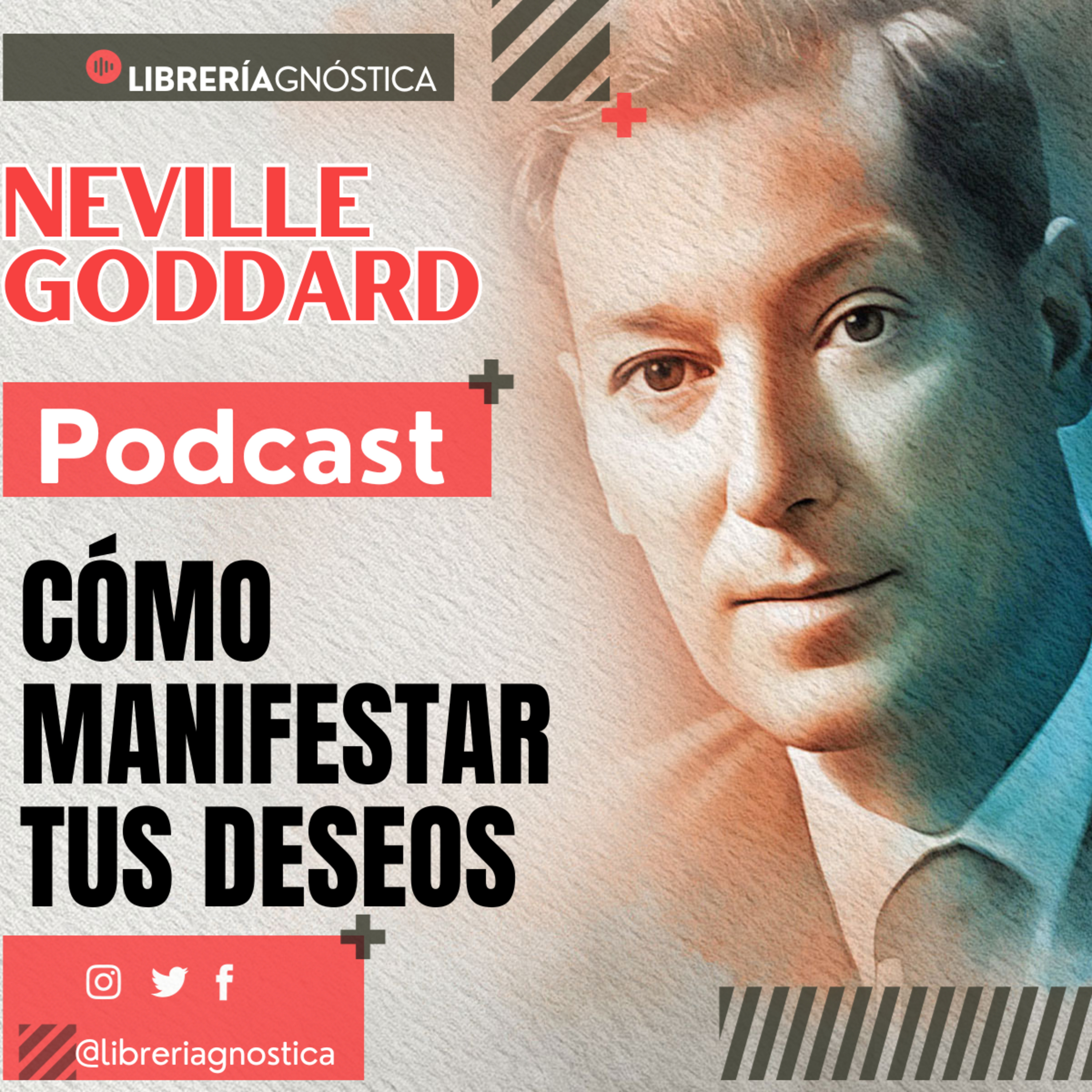 Neville Goddard 🗝️ Cómo Manifestar tus Deseos 🔥 La Imaginación Despierta 💡 1/5 episode artwork