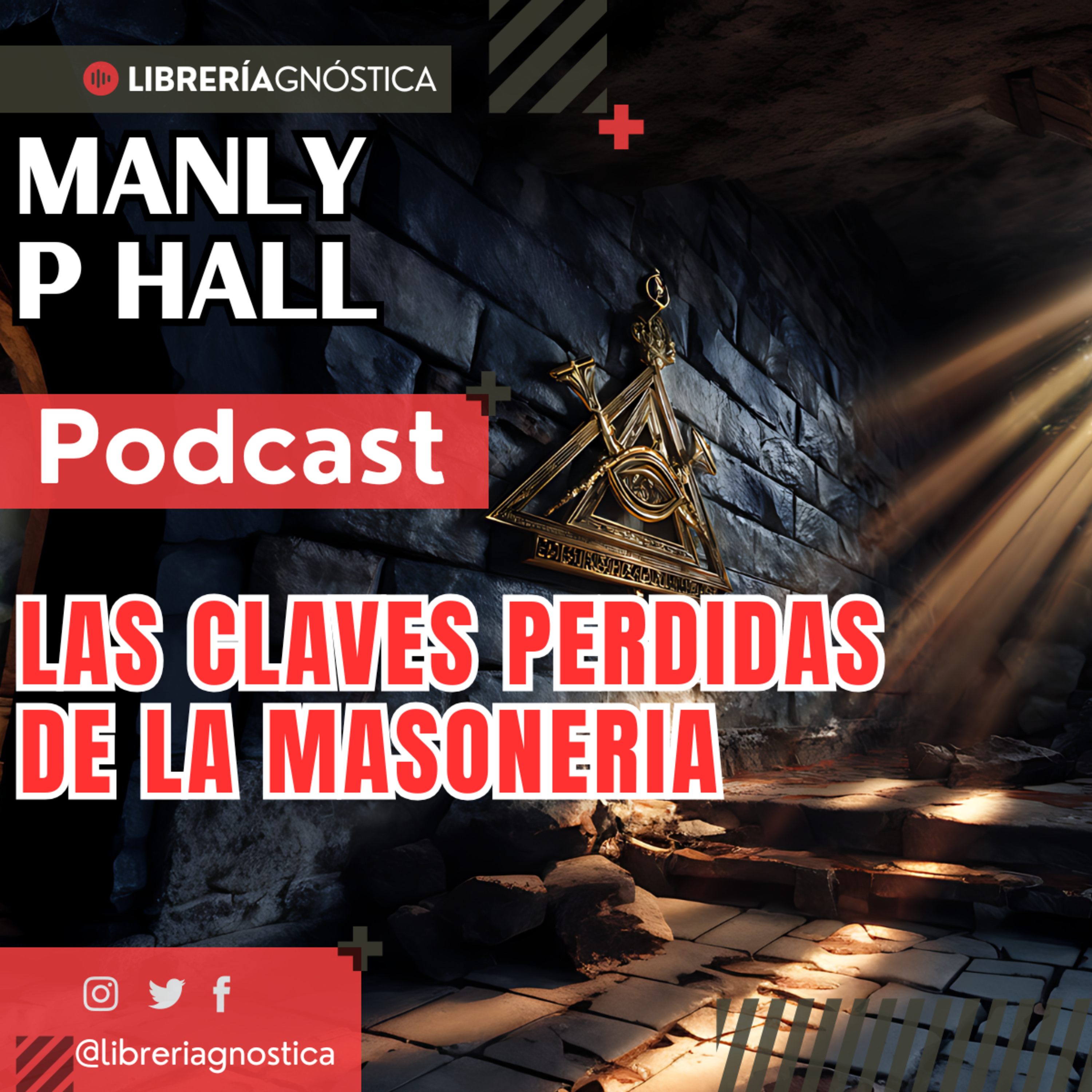 Manly P. Hall 🗝️ Las Llaves Perdidas de la Masonería 🔥 El Secreto de Hiram Abiff y la Búsqueda 🔥 1/2