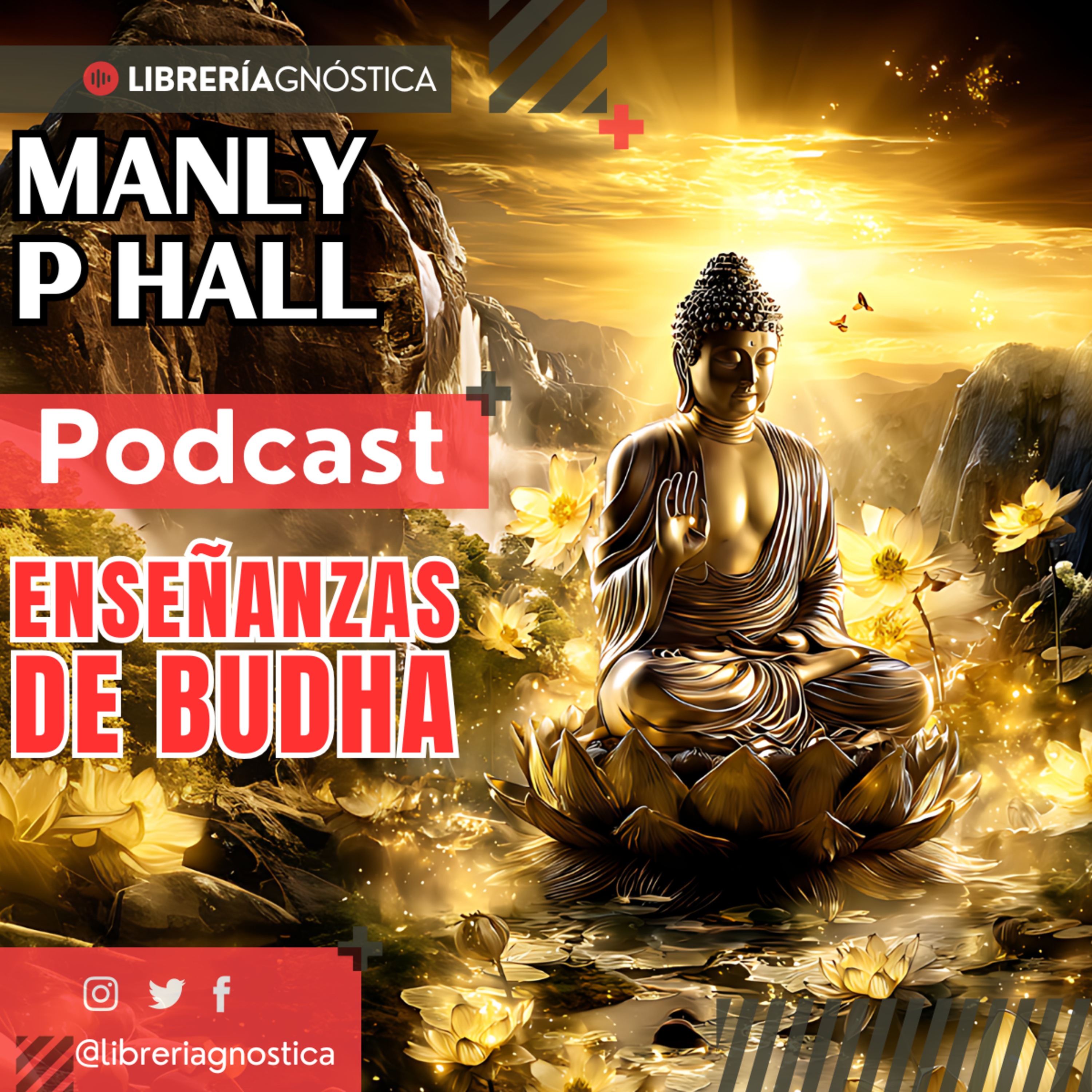 🧘 Las Enseñanzas del Glorioso Budha 🌸 El Camino Oculto Hacia la Iluminación 💡 episode artwork