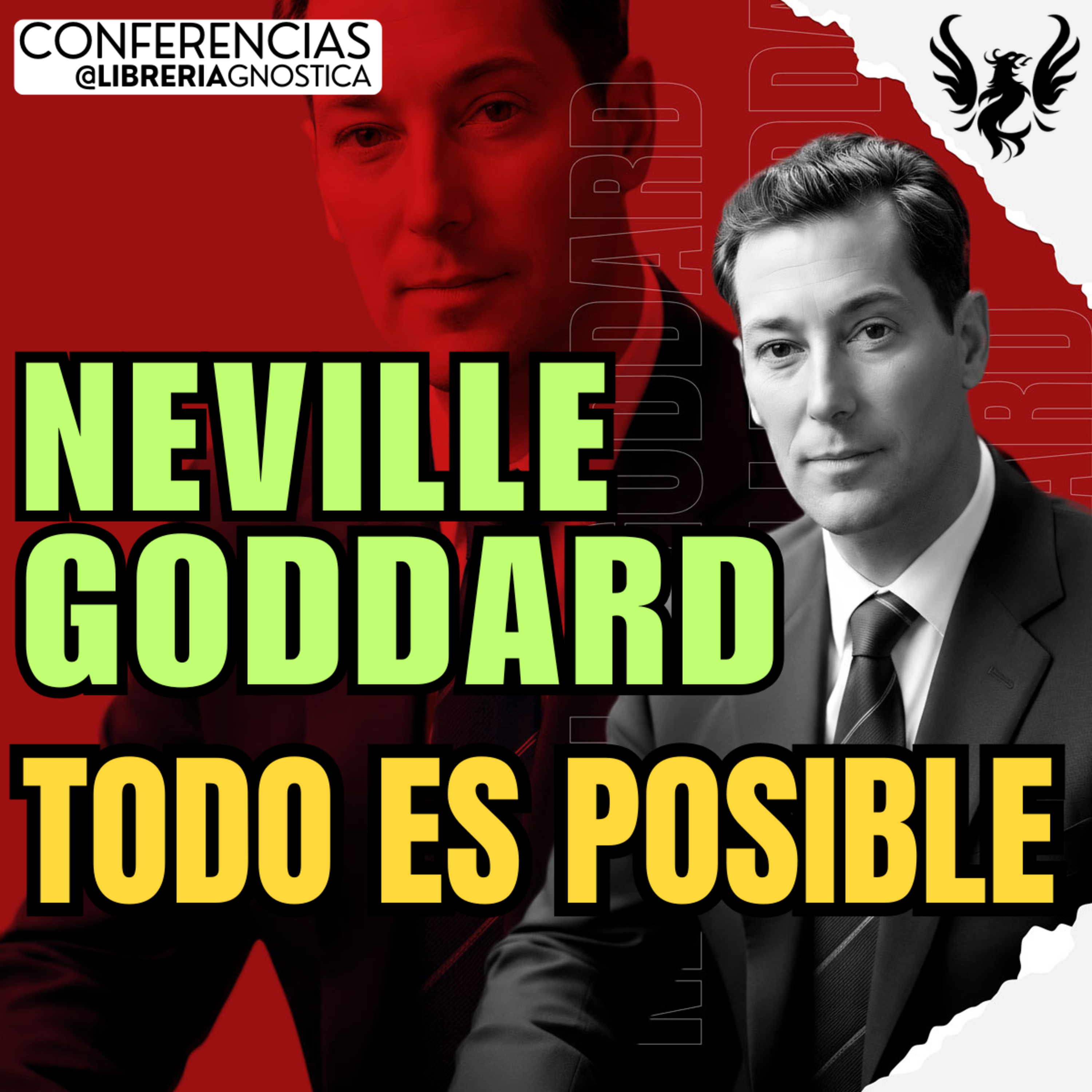NEVILLE GODDARD ❯ Todo Es Posible ❯ 1969 🔥 Conferencia Completa 💫 Ley de la Asuncion episode artwork