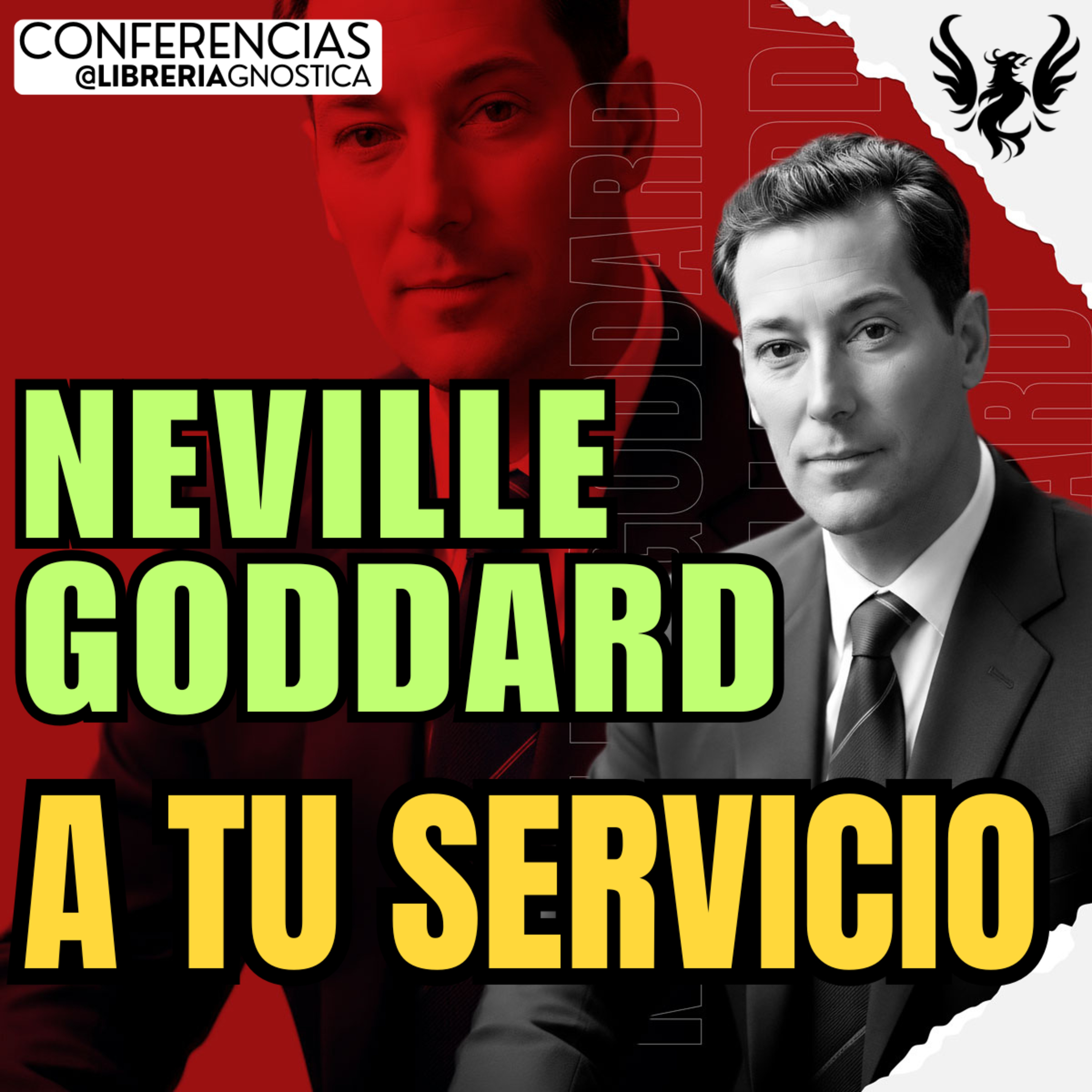 NEVILLE GODDARD ❯ A Tu Servicio 🔥 Conferencia Completa 💫 Ley de la Asuncion episode artwork