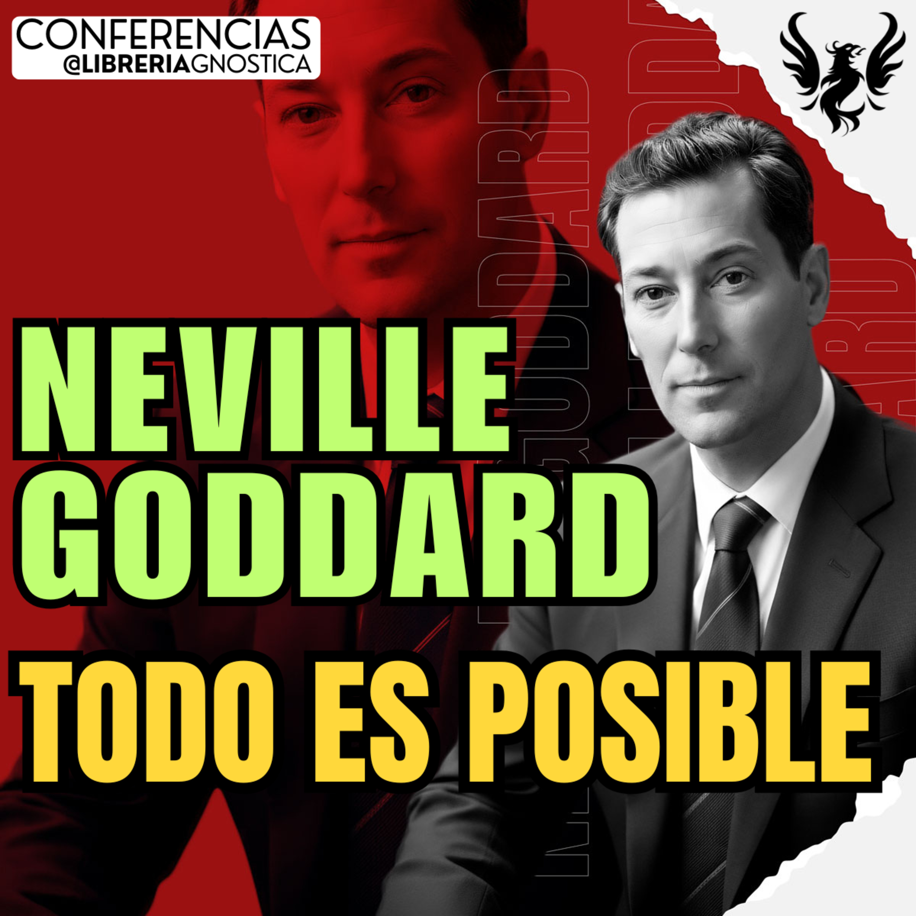 NEVILLE GODDARD ❯ Todo Es Posible ❯ 1967 🔥 Conferencia Completa 💫 Ley de la Asuncion episode artwork