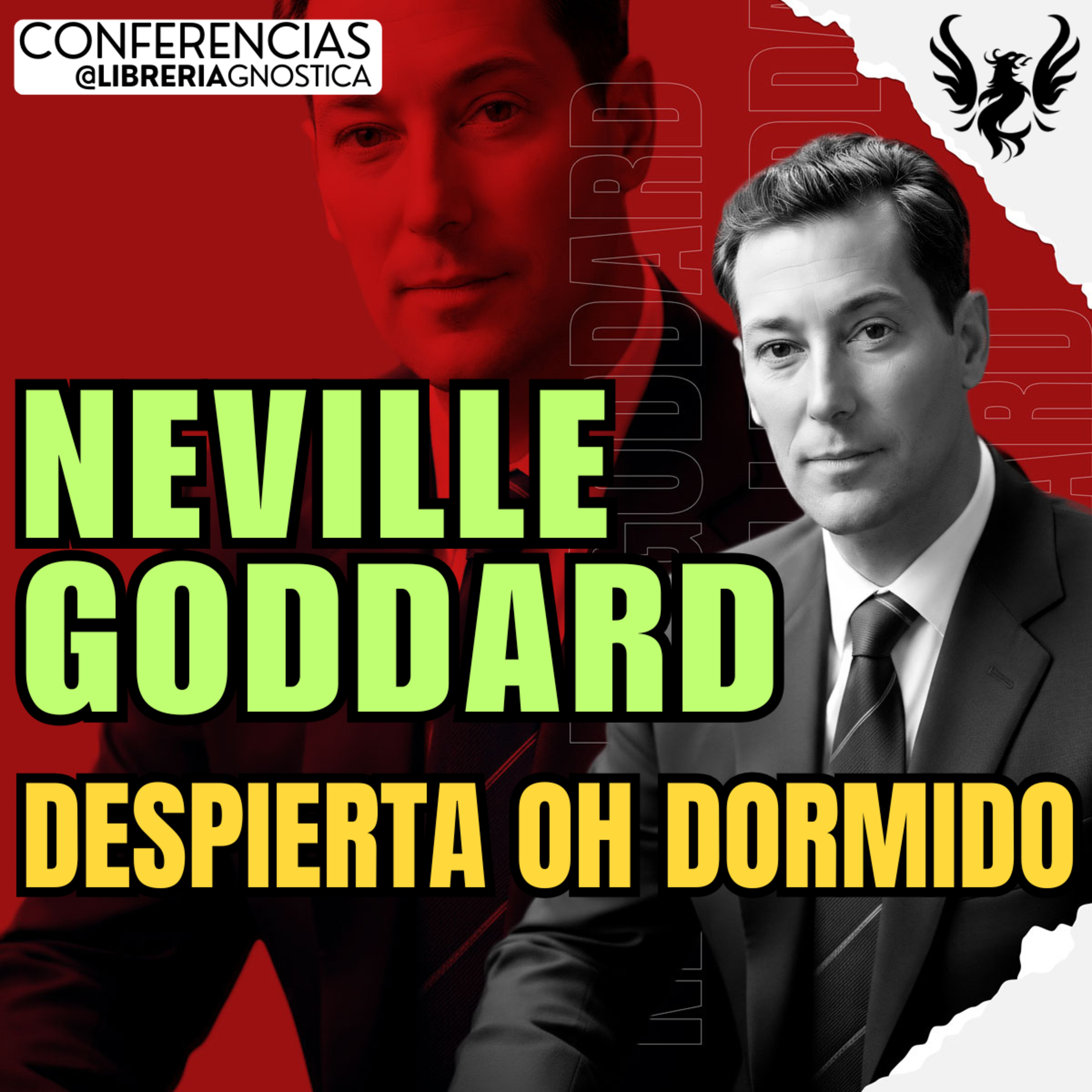 NEVILLE GODDARD ❯ Despierta Oh Dormido 🔥 Conferencia Completa 💫 Ley de la Asuncion episode artwork