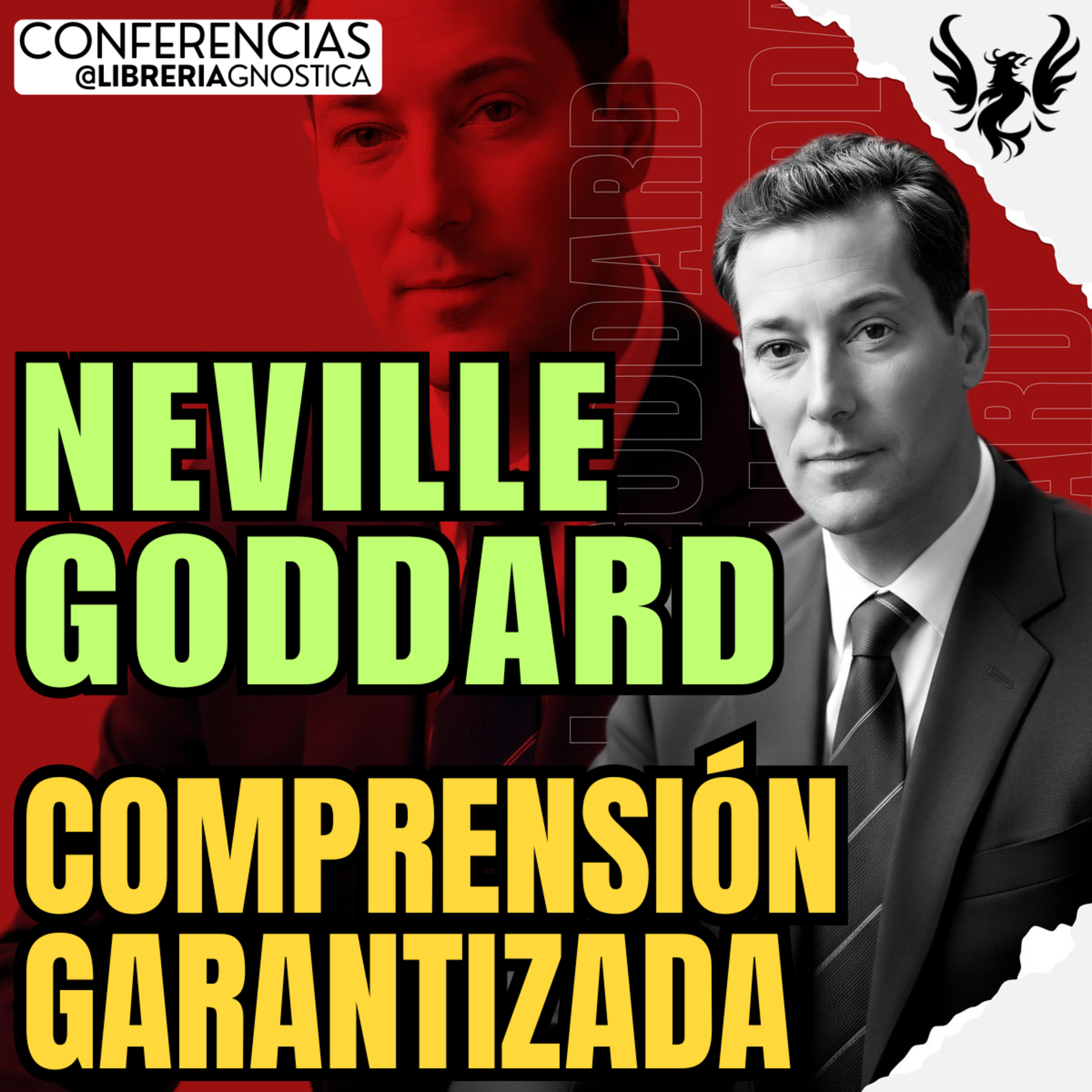 NEVILLE GODDARD ❯ Una Comprension Garantizada 🔥 Conferencia Completa 💫 Ley de la Asuncion episode artwork