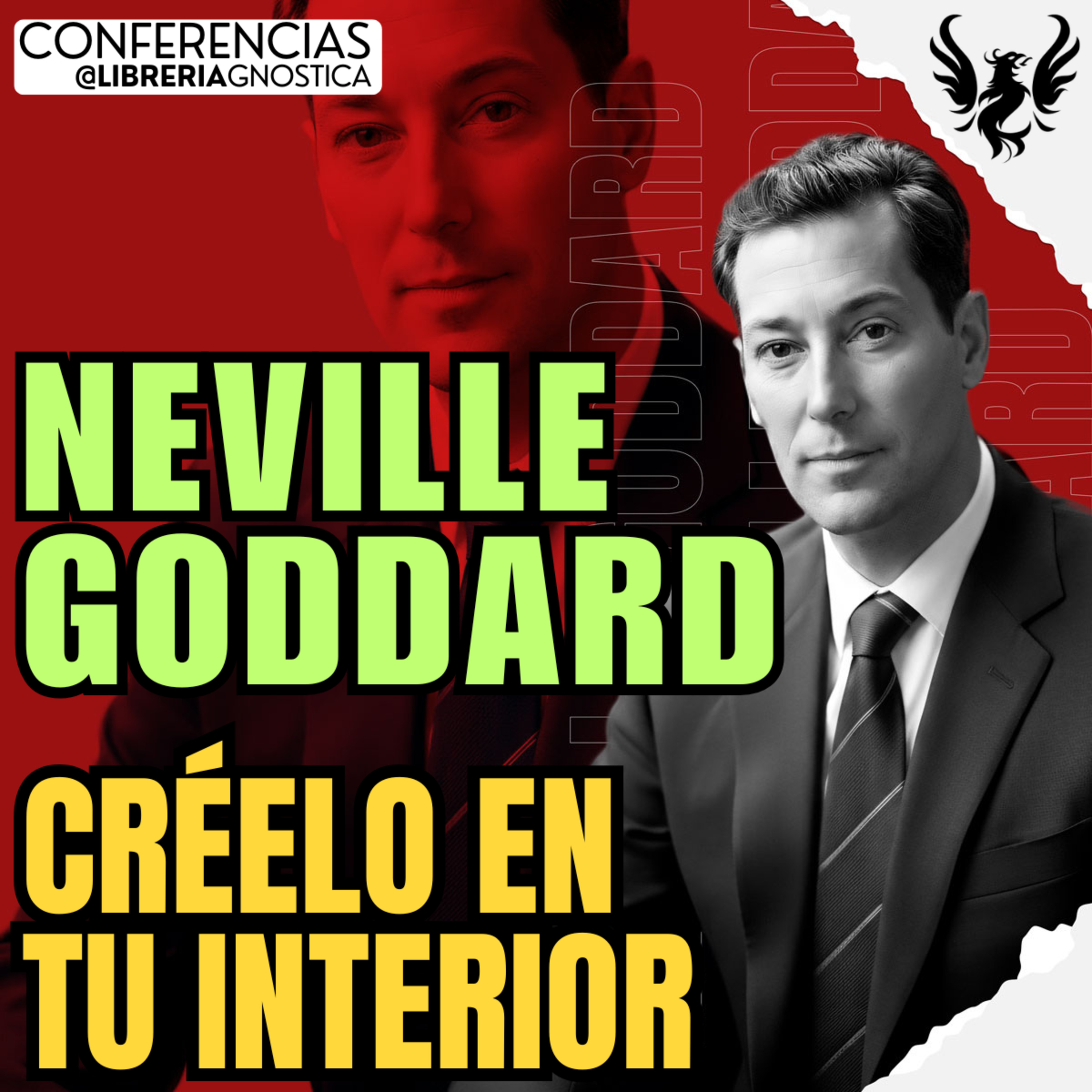 NEVILLE GODDARD ❯ Creelo en Tu Interior 🔥 Conferencia Completa 💫 Ley de la Asuncion episode artwork