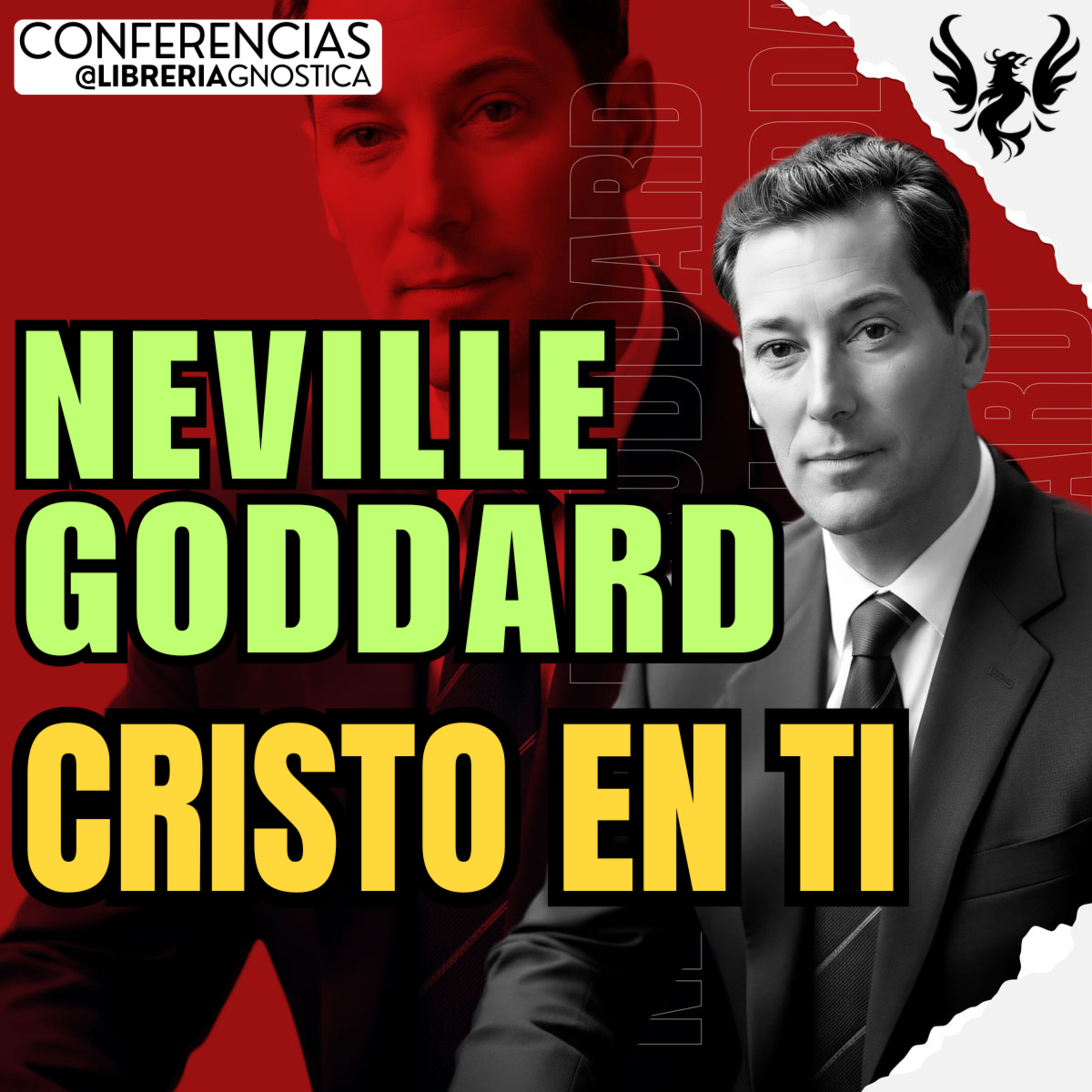 NEVILLE GODDARD ❯ Cristo en Ti 🔥 Conferencia Completa 💫 Ley de la Asuncion episode artwork