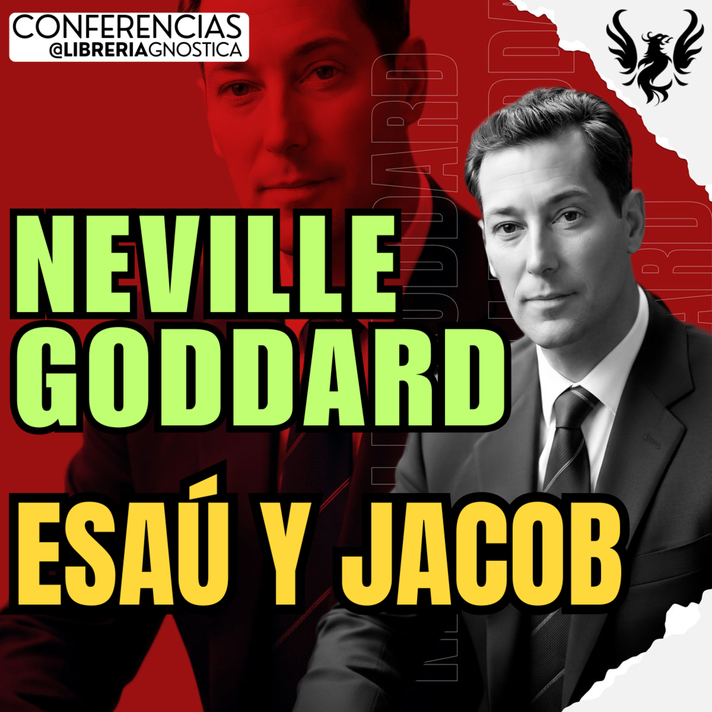 NEVILLE GODDARD ❯ Esau y Jacob 🔥 Conferencia Completa 💫 Ley de la Asuncion episode artwork