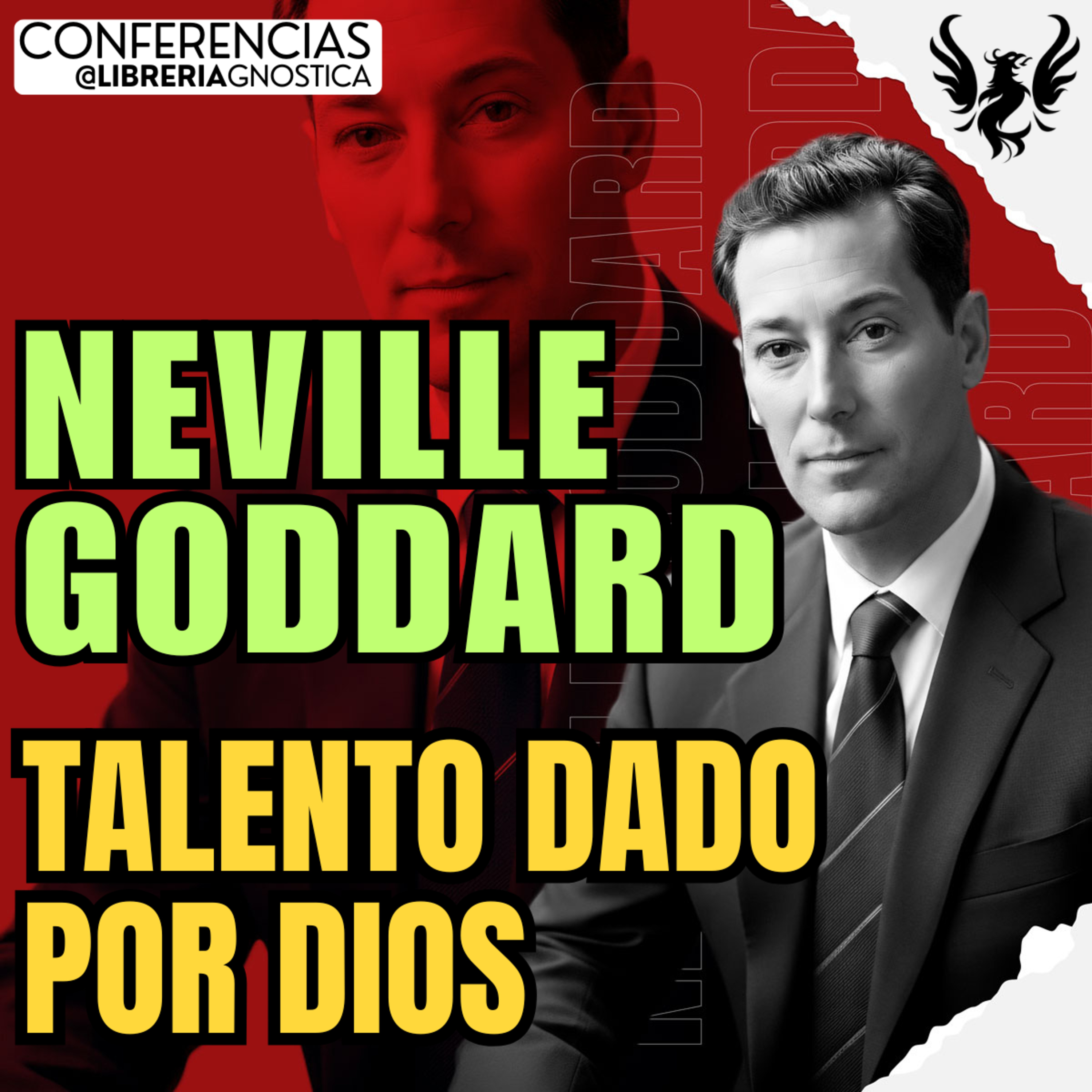 NEVILLE GODDARD ❯ Talento Dado Por Dios 🔥 Conferencia Completa 💫 Ley de la Asuncion episode artwork