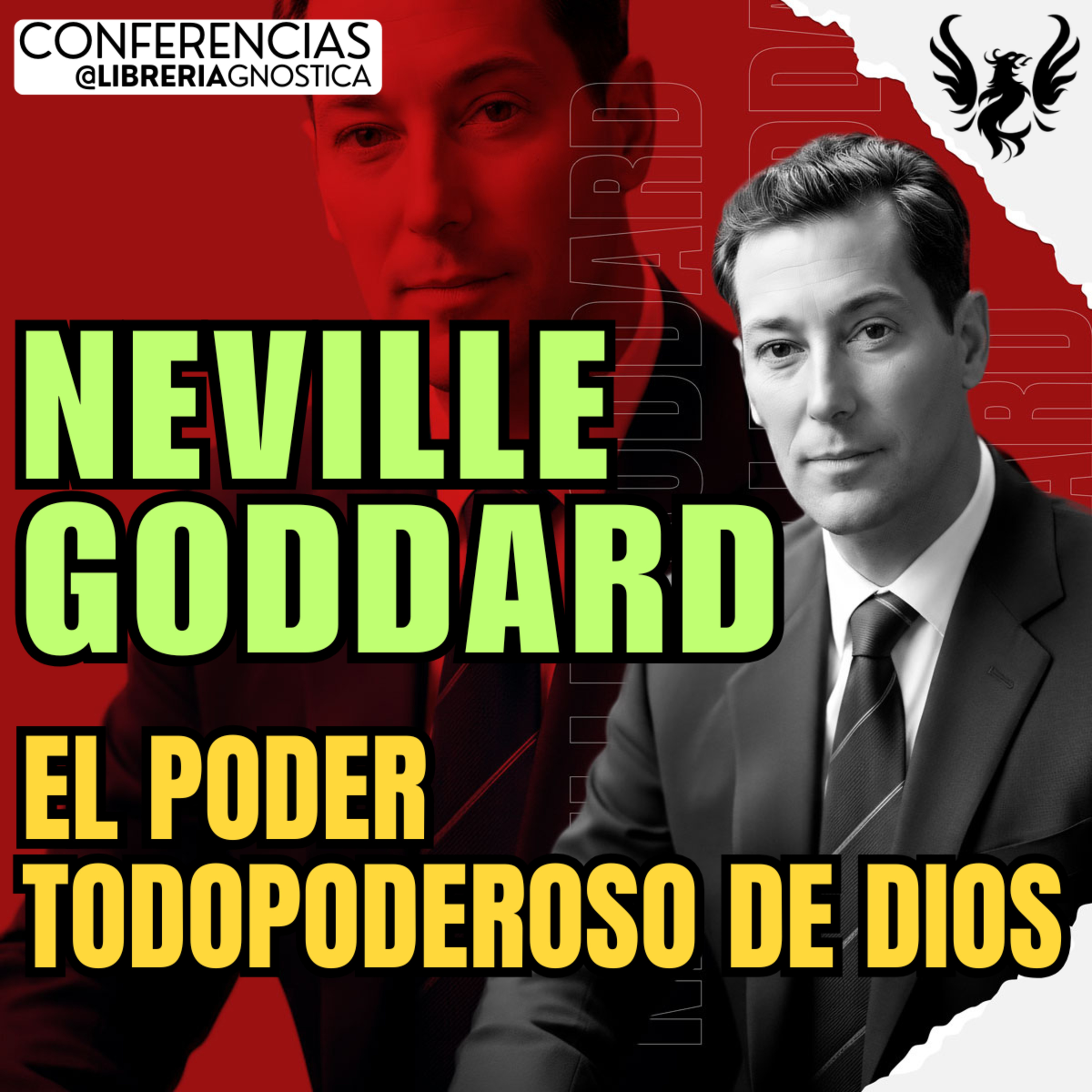 NEVILLE GODDARD ❯ El Poder Todopoderoso de Dios 🔥 Conferencia Completa 💫 Ley de la Asuncion episode artwork