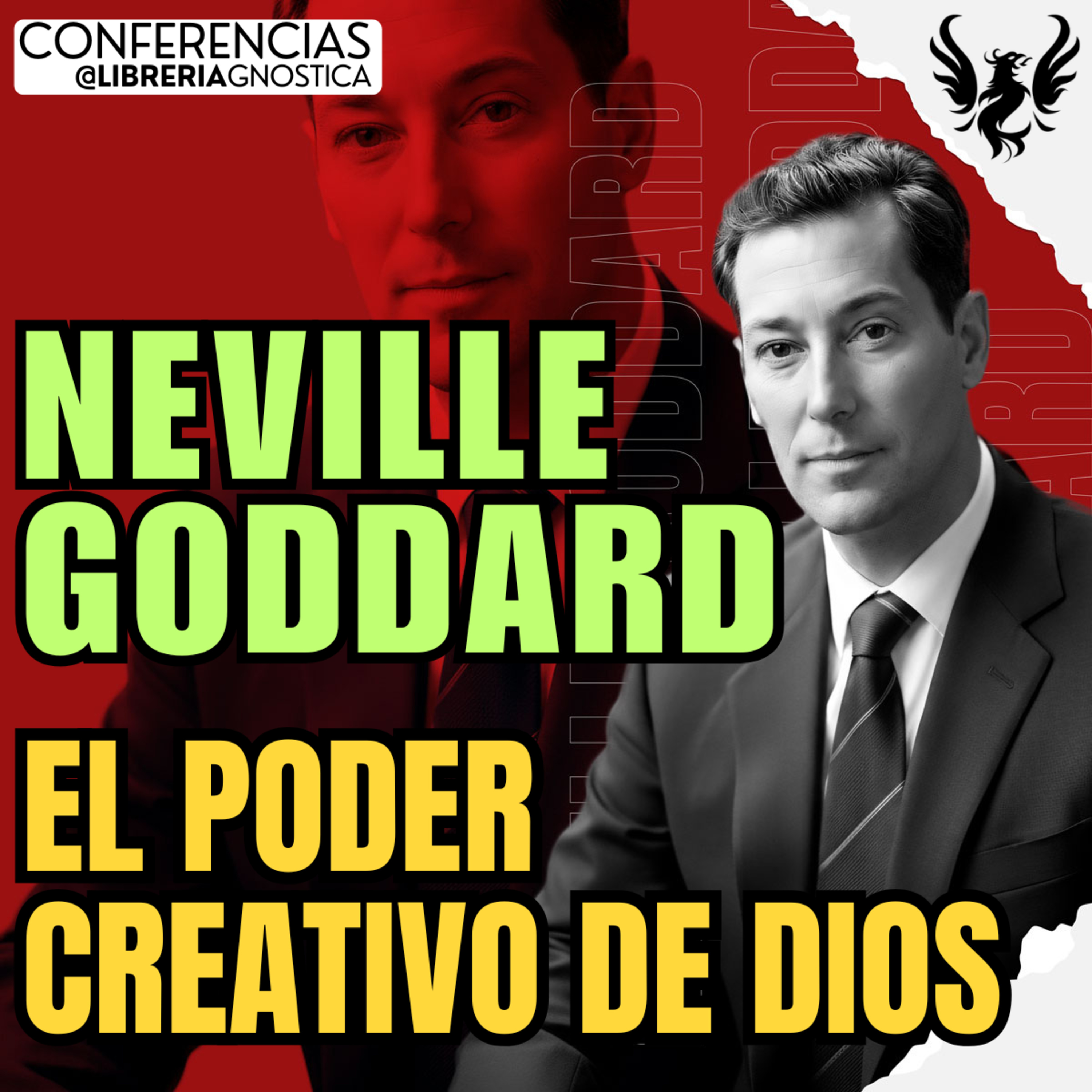 NEVILLE GODDARD ❯ El Poder Creativo De Dios 🔥 Conferencia Completa 💫 Ley de la Asuncion episode artwork