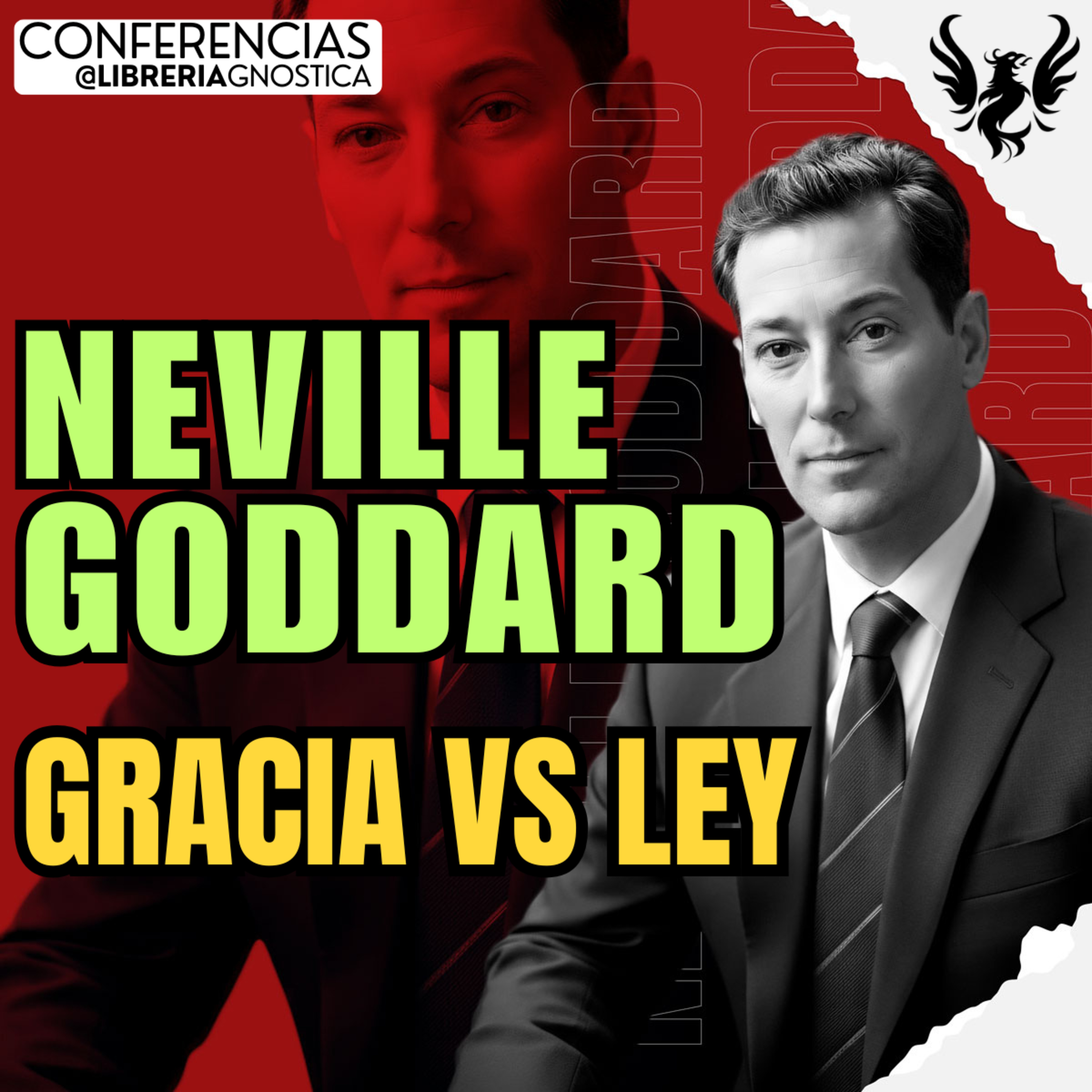 NEVILLE GODDARD ❯ Gracia Versus Ley 🔥 Conferencia Completa 💫 Ley de la Asuncion episode artwork