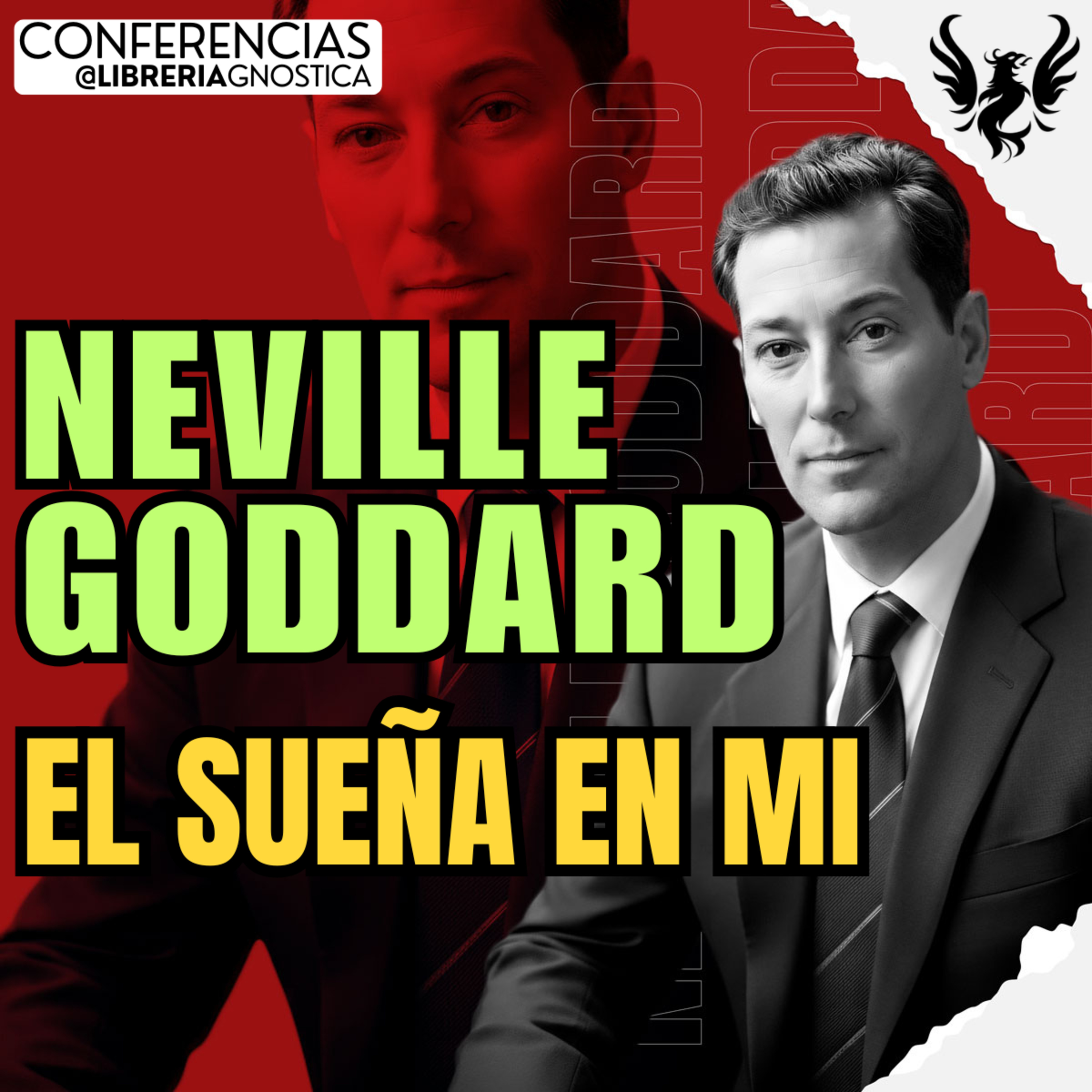 NEVILLE GODDARD ❯ El Sueña En Mi 🔥 Conferencia Completa 💫 Ley de la Asuncion episode artwork