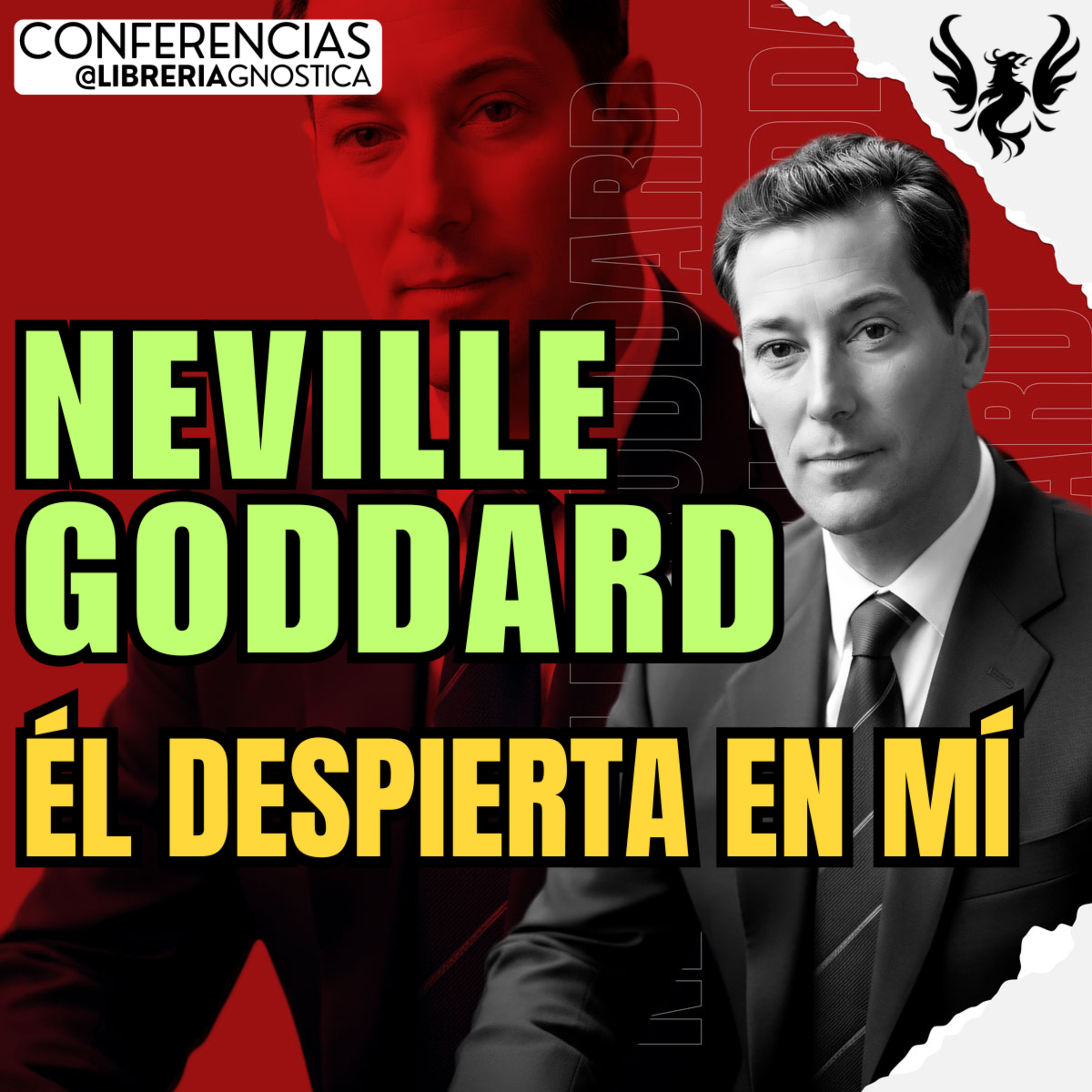 NEVILLE GODDARD ❯ Él Despierta En Mí 🔥 Conferencia Completa 💫 Ley de la Asuncion episode artwork
