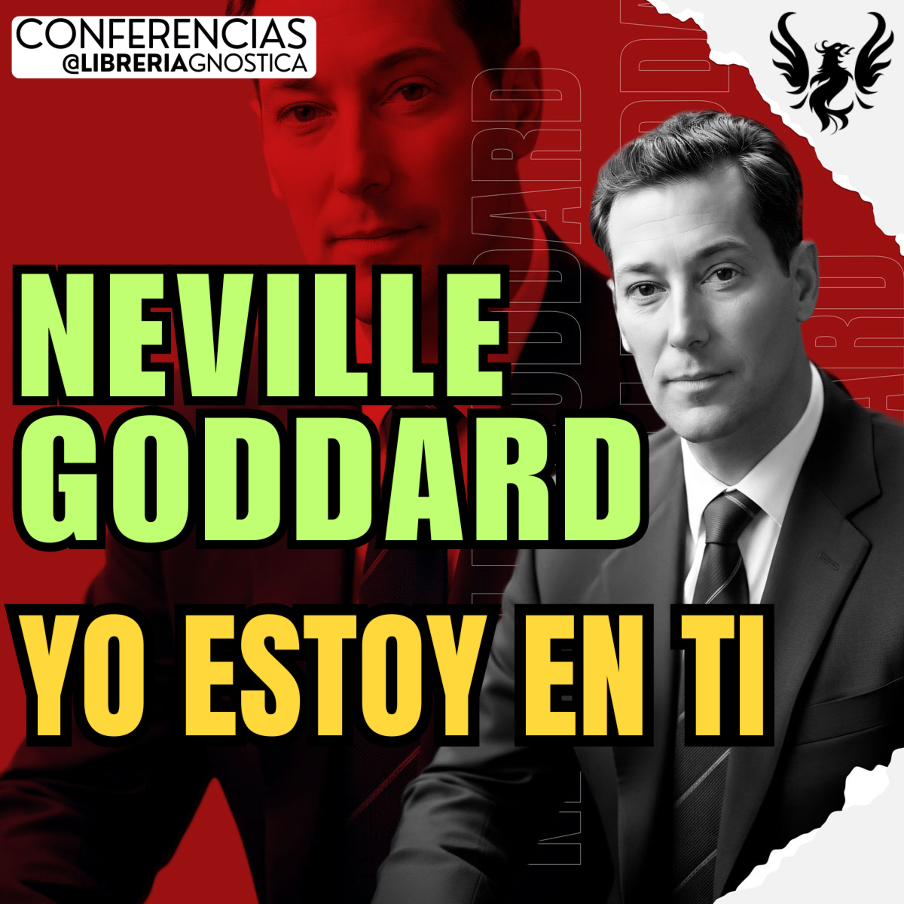 NEVILLE GODDARD ❯ Yo Estoy En Ti 🔥 Conferencia Completa 💫 Ley de la Asuncion episode artwork