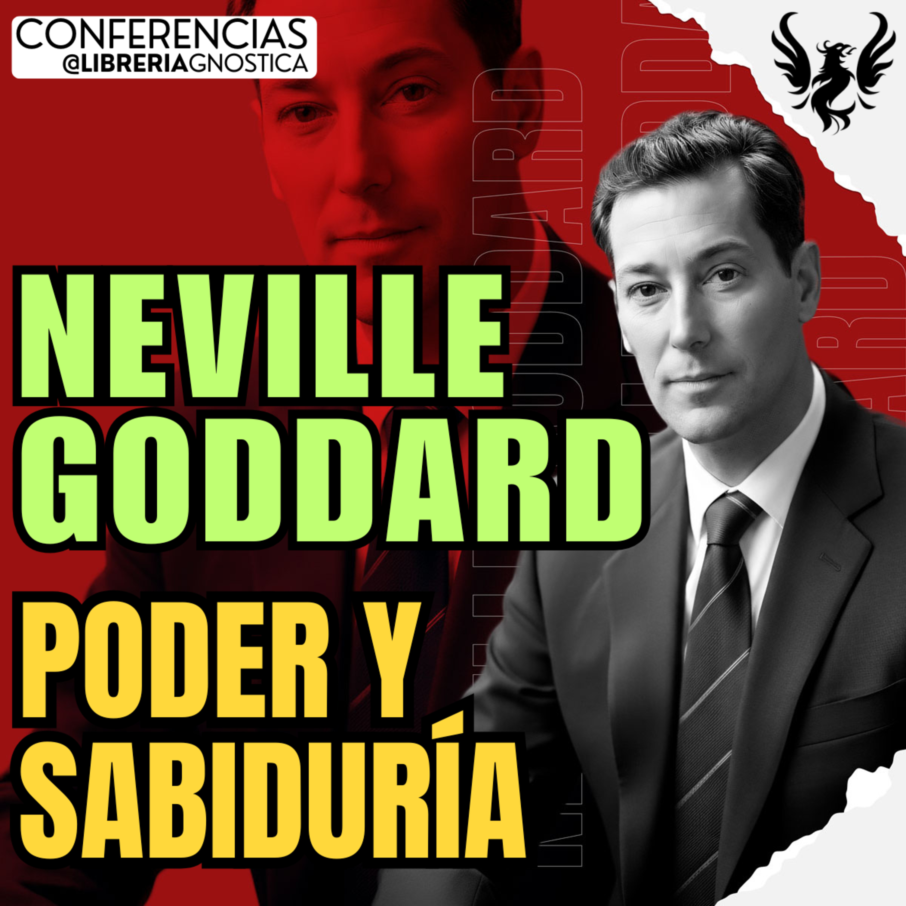 NEVILLE GODDARD ❯ Poder y Sabiduria 🔥 Conferencia Completa 💫 Ley de la Asuncion episode artwork