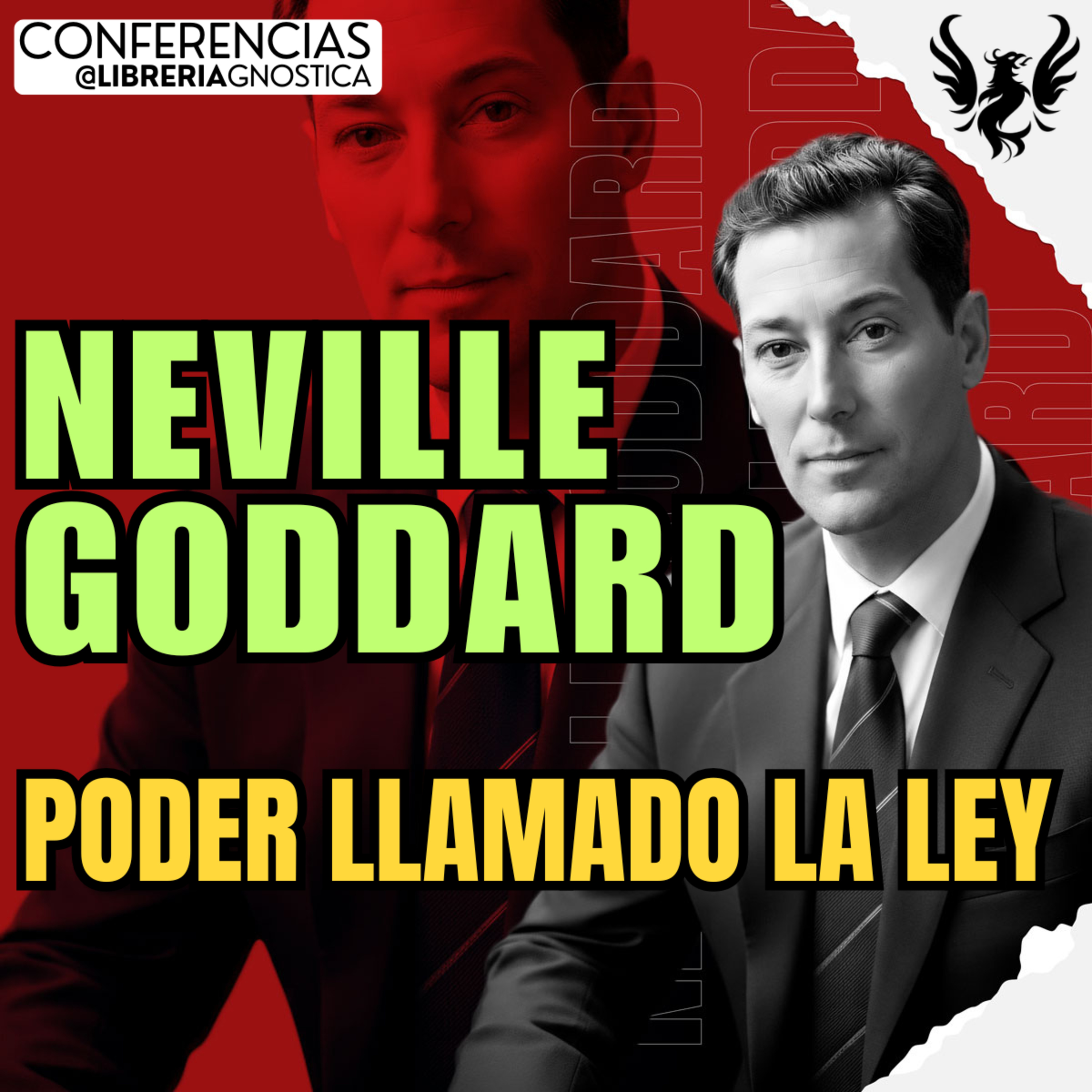 NEVILLE GODDARD ❯ Poder Llamado la Ley 🔥 Conferencia Completa 💫 Ley de la Asuncion episode artwork