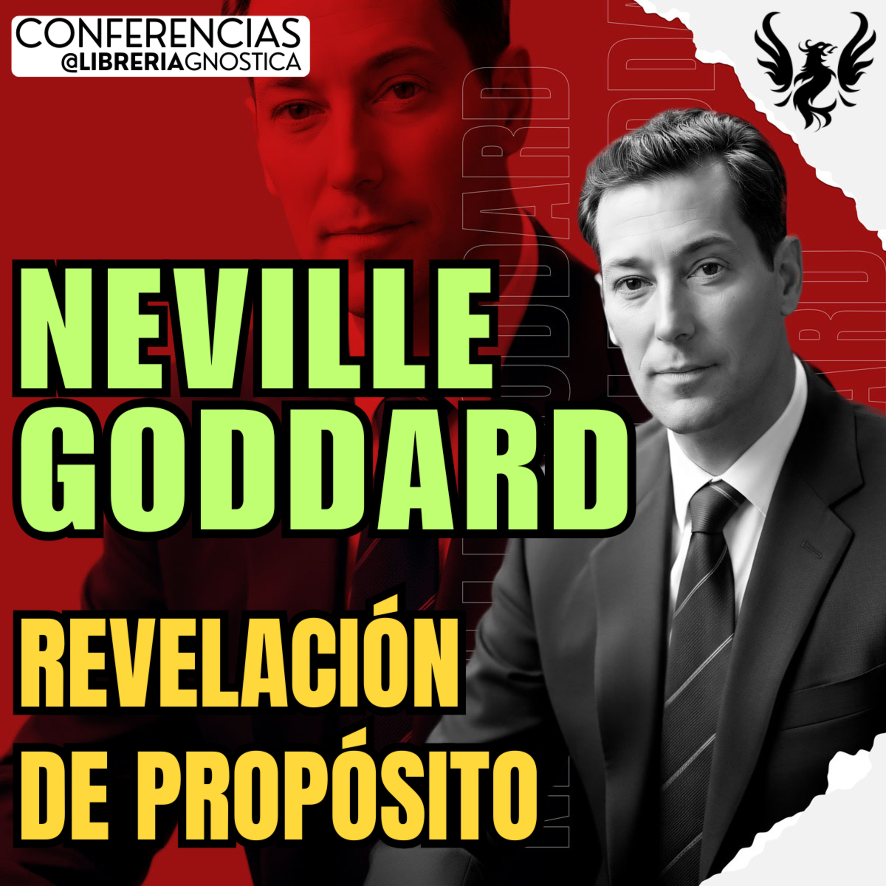 NEVILLE GODDARD ❯ Revelacion de Proposito ❯ 🔥 Conferencia Completa 💫 Ley de la Asuncion episode artwork