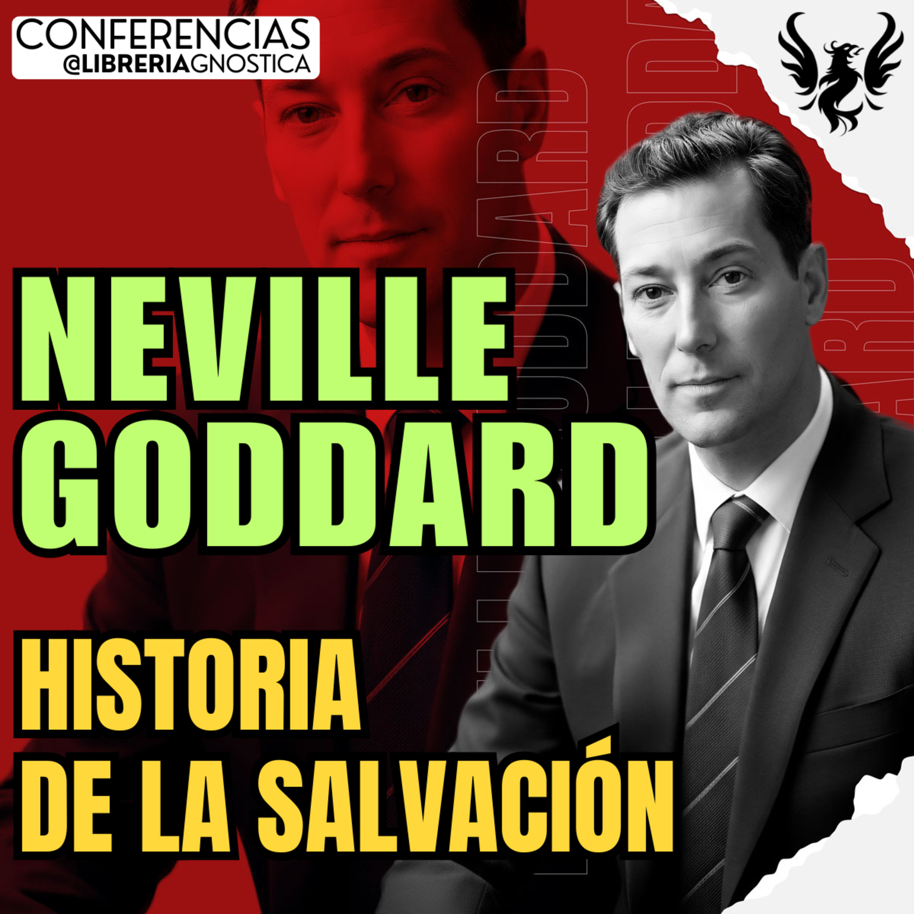 NEVILLE GODDARD ❯ Historia de la Salvacion ❯ 🔥 Conferencia Completa 💫 Ley de la Asuncion episode artwork