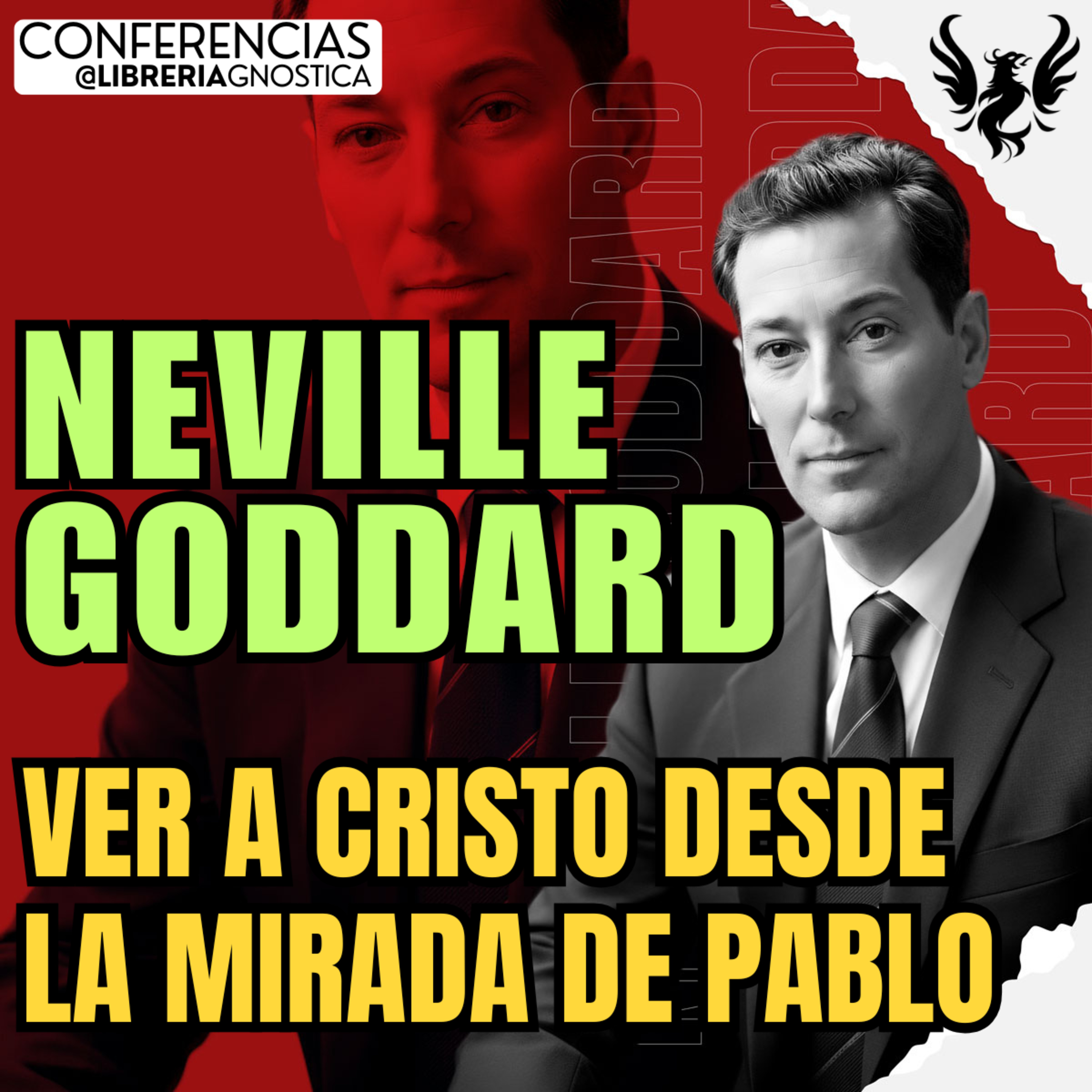 NEVILLE GODDARD ❯ Ver a Cristo Desde la Mirada de Pablo ❯ Conferencia Completa 💫 Ley de la Asuncion
