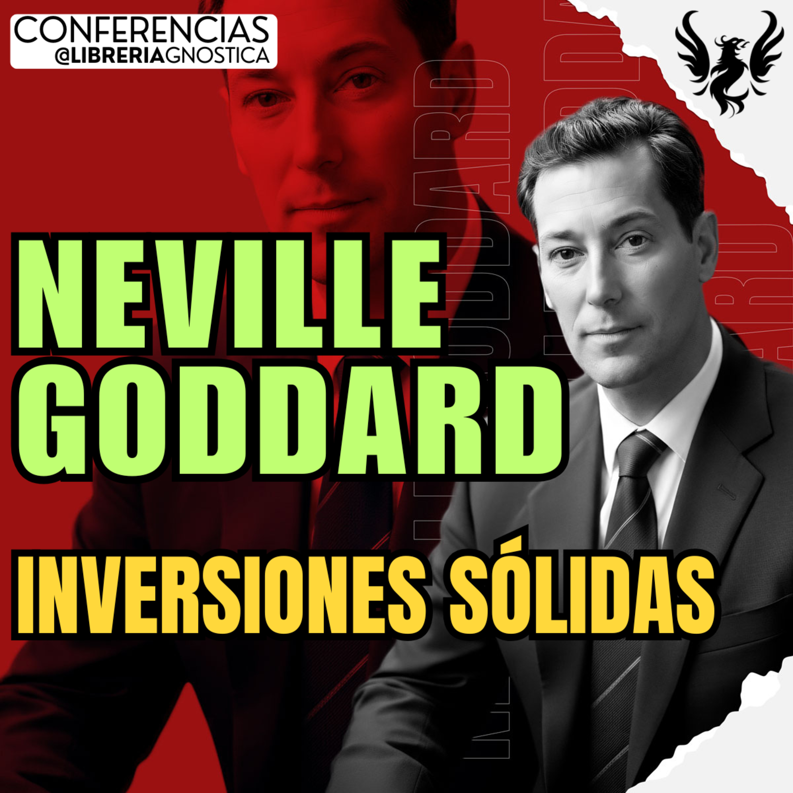 NEVILLE GODDARD ❯ Inversiones Solidas ❯ 🔥 Conferencia Completa 💫 Ley de la Asuncion