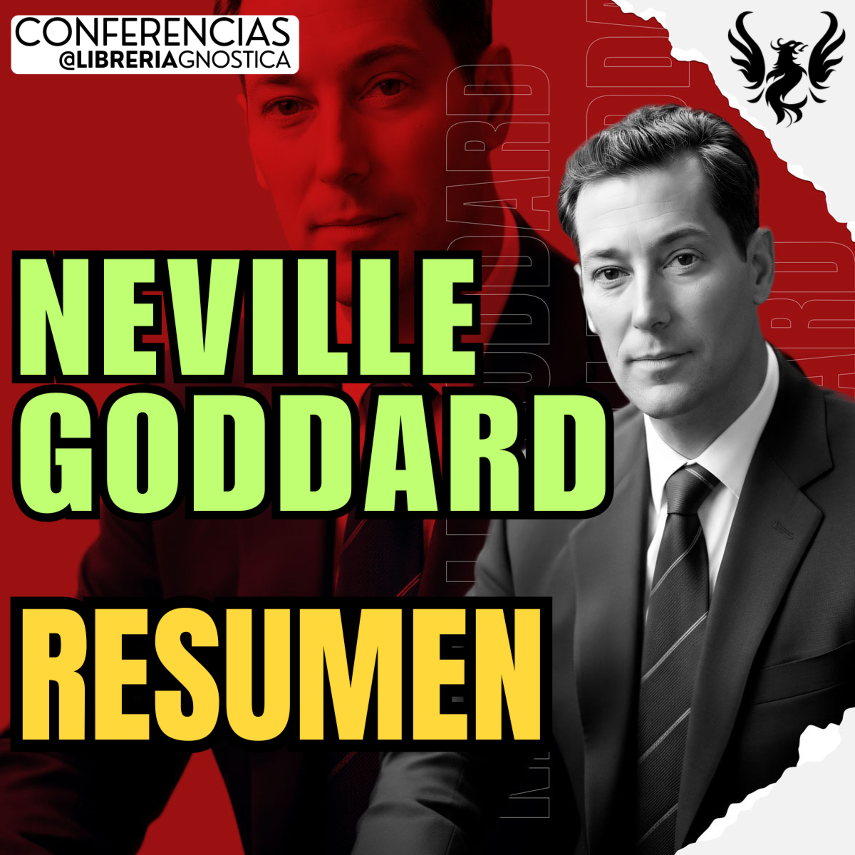 NEVILLE GODDARD ❯ Resumen ❯ 🔥 Conferencia Completa 💫 Ley de la Asuncion