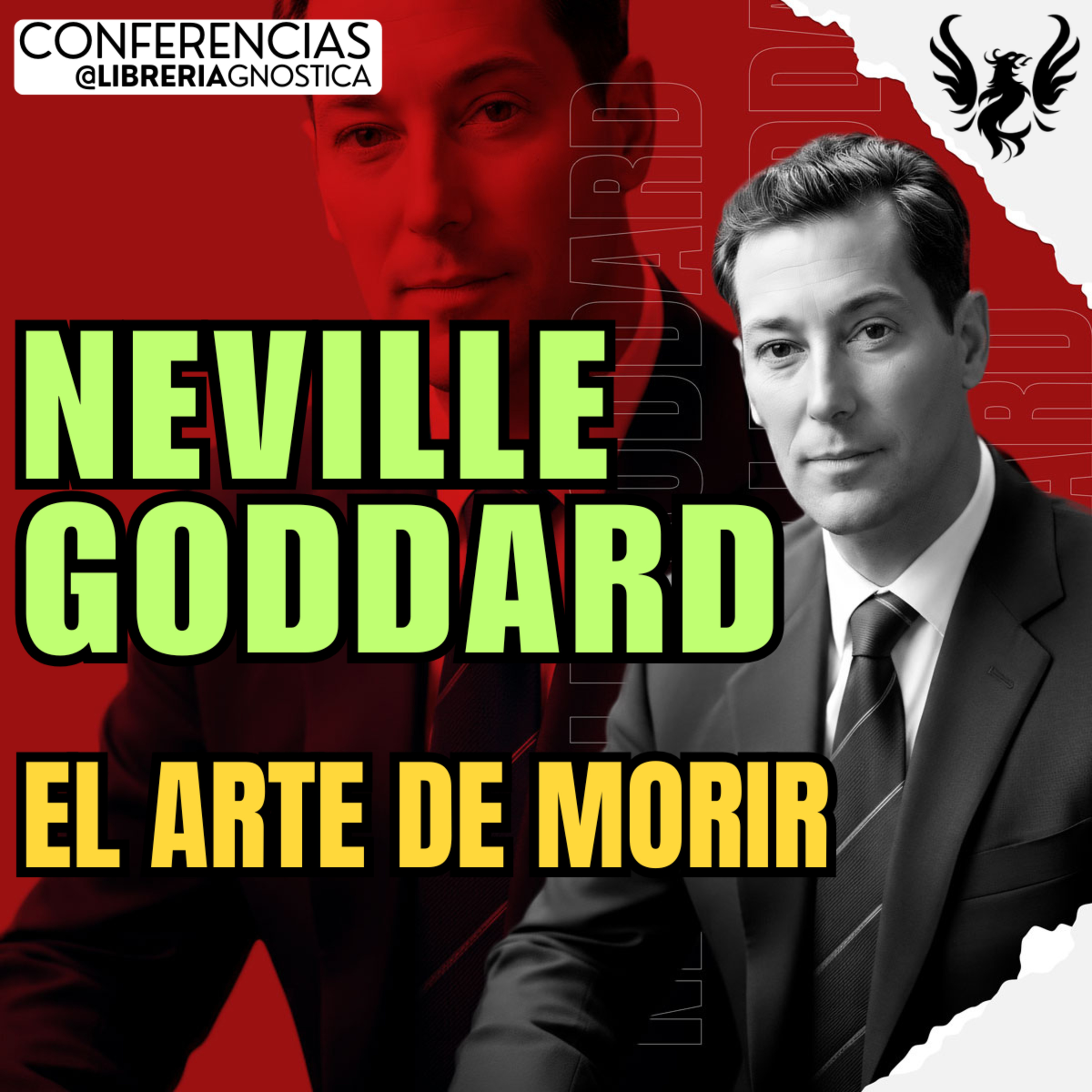 NEVILLE GODDARD ❯ El Arte de Morir ❯ 🔥 Conferencia Completa 💫 Ley de la Asuncion