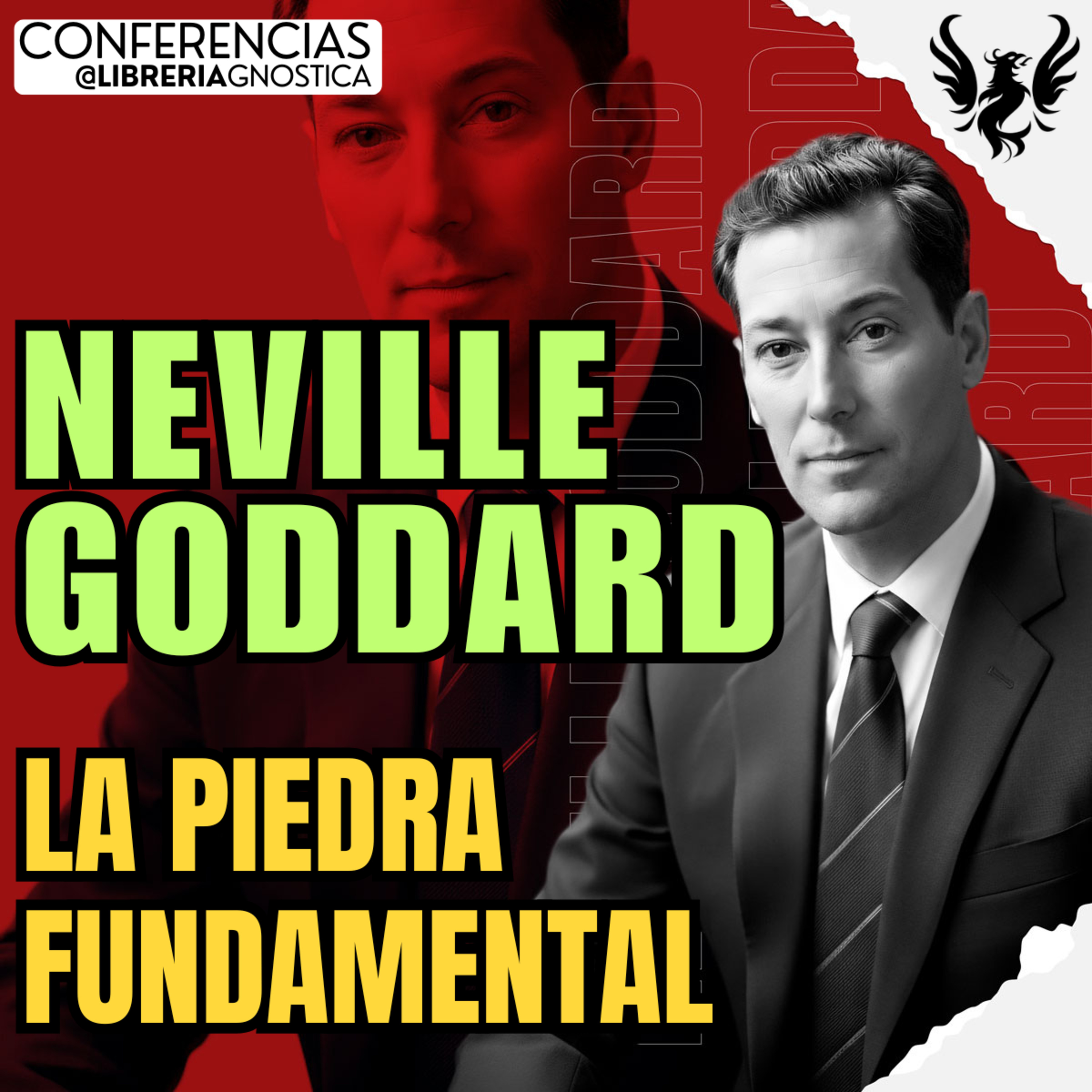 NEVILLE GODDARD ❯ La Piedra Fundamental ❯ 🔥 Conferencia Completa 💫 Ley de la Asuncion