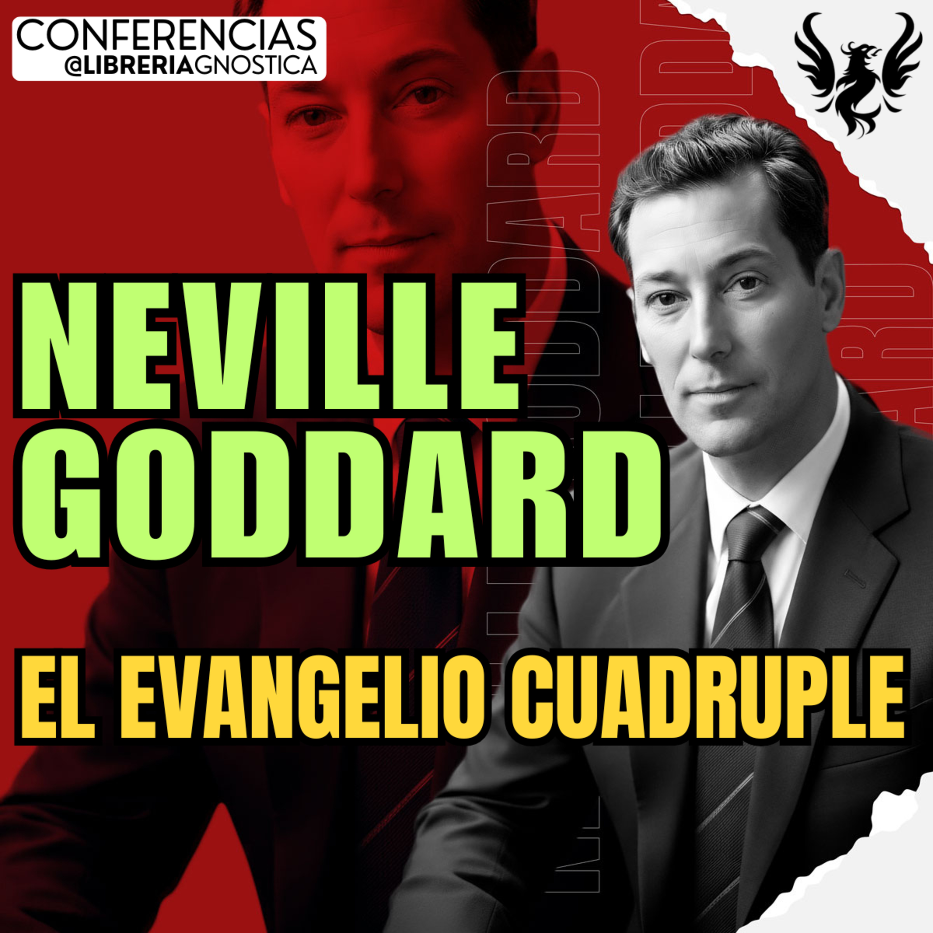 NEVILLE GODDARD ❯ El Evangelio Cuadruple ❯ 🔥 Conferencia Completa 💫 Ley de la Asuncion