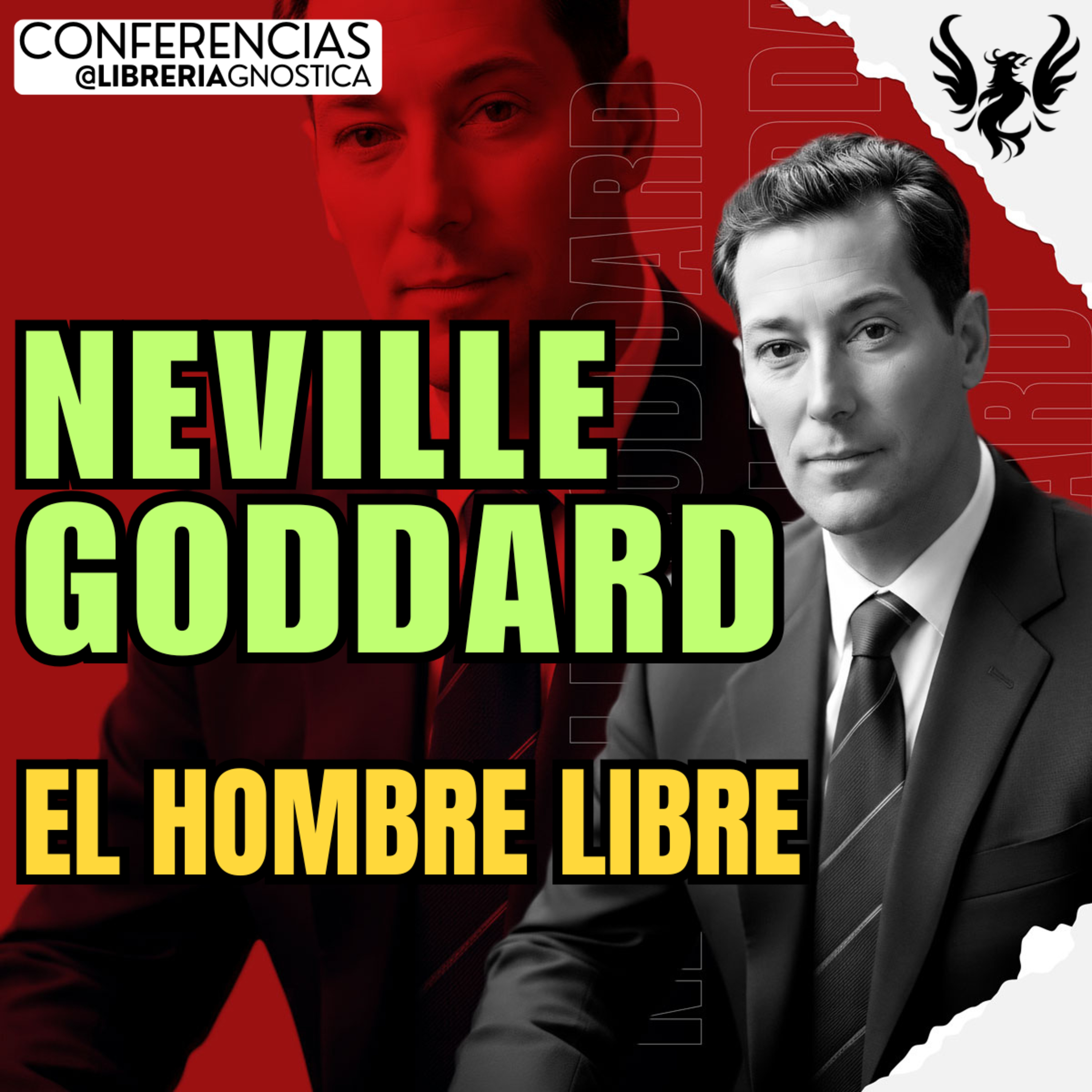 NEVILLE GODDARD ❯ El Hombre Libre ❯ 🔥 Conferencia Completa 💫 Ley de la Asuncion