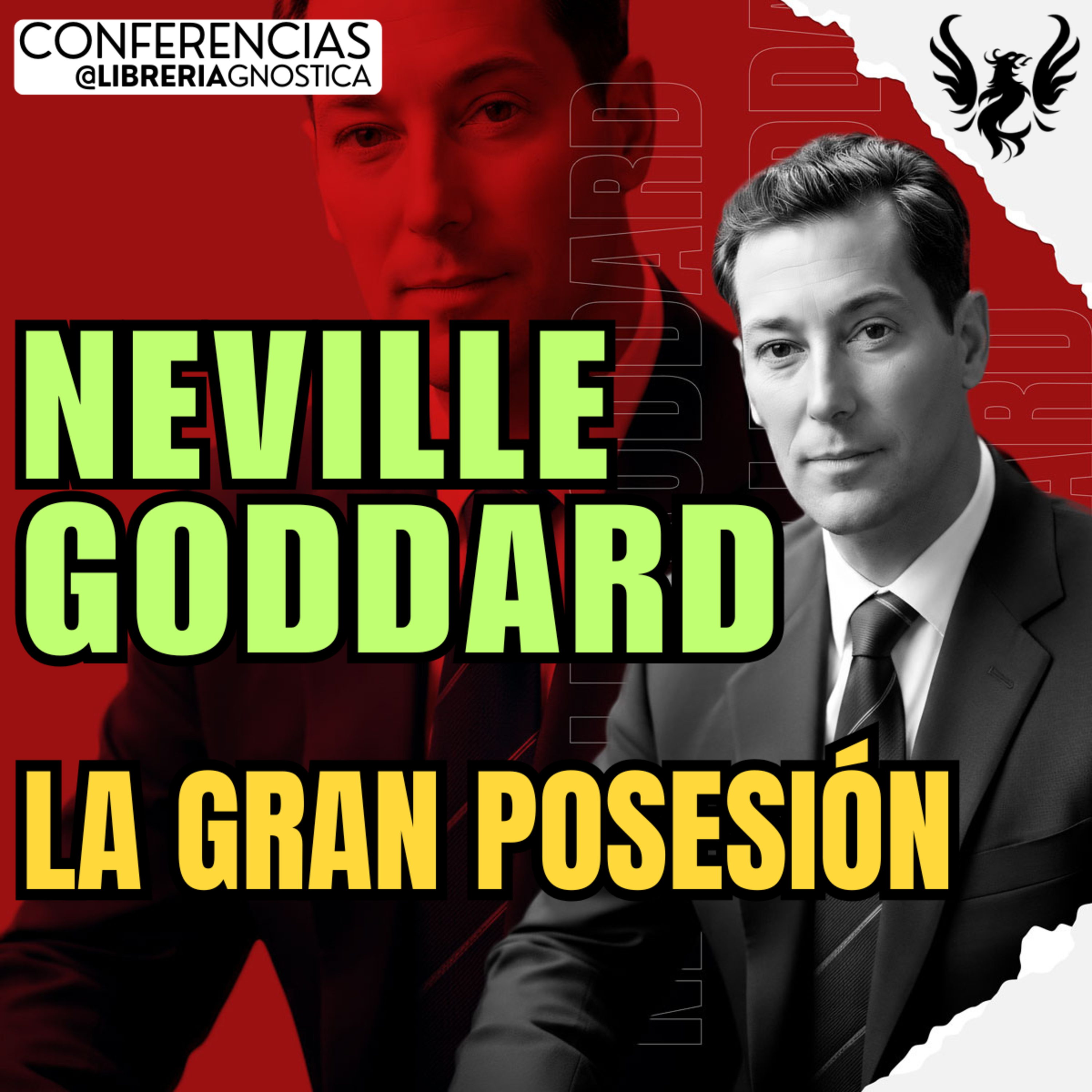 NEVILLE GODDARD ❯ La Gran Posesion ❯ 🔥 Conferencia Completa 💫 Ley de la Asuncion