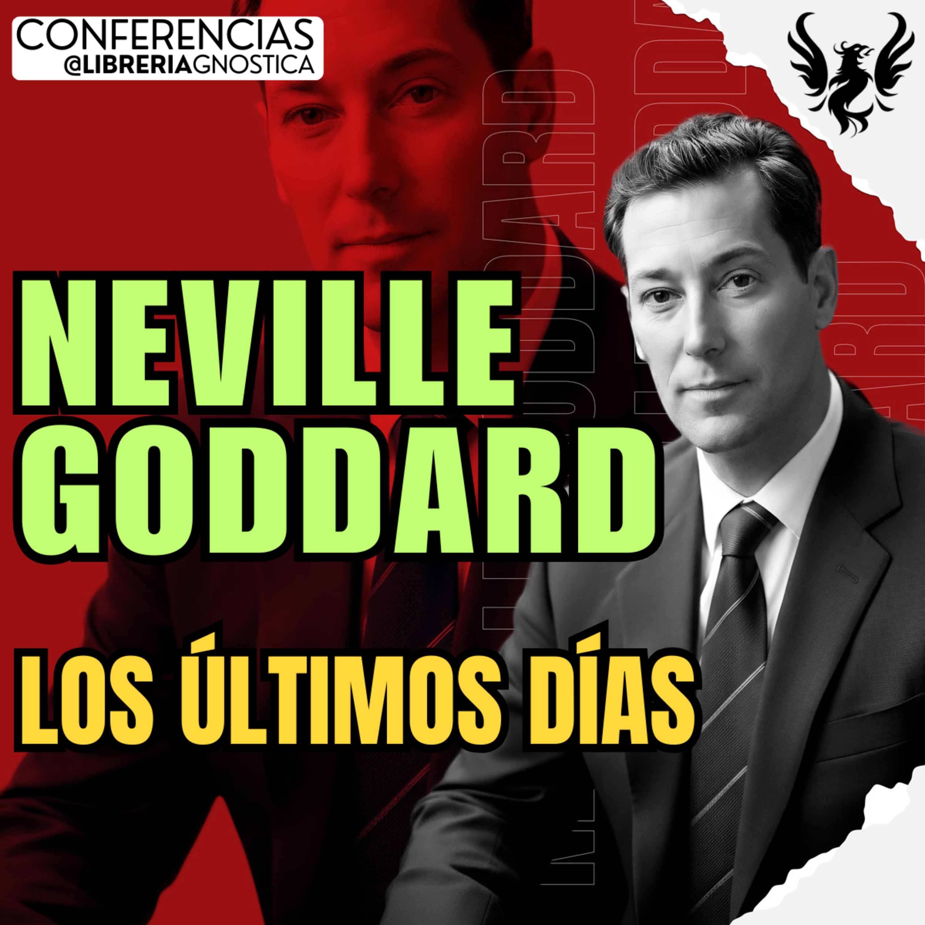 NEVILLE GODDARD ❯ Los Ultimos Dias ❯ 🔥 Conferencia Completa 💫 Ley de la Asuncion