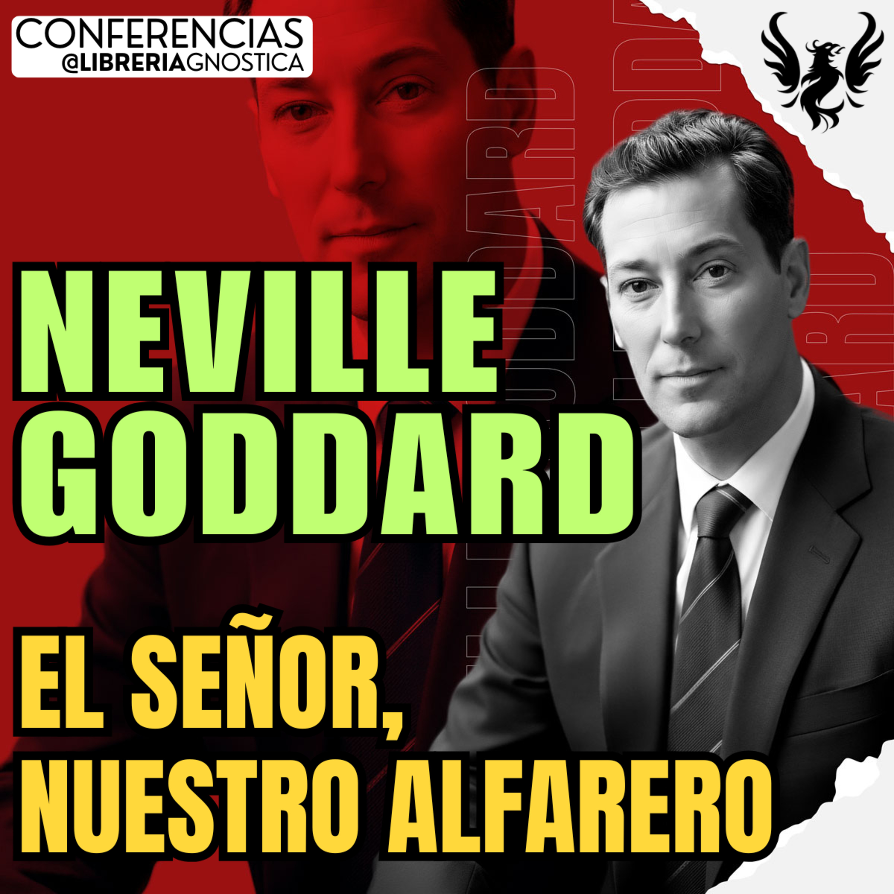 NEVILLE GODDARD ❯ El Señor, Nuestro Alfarero ❯ 🔥 Conferencia Completa 💫 Ley de la Asuncion episode artwork