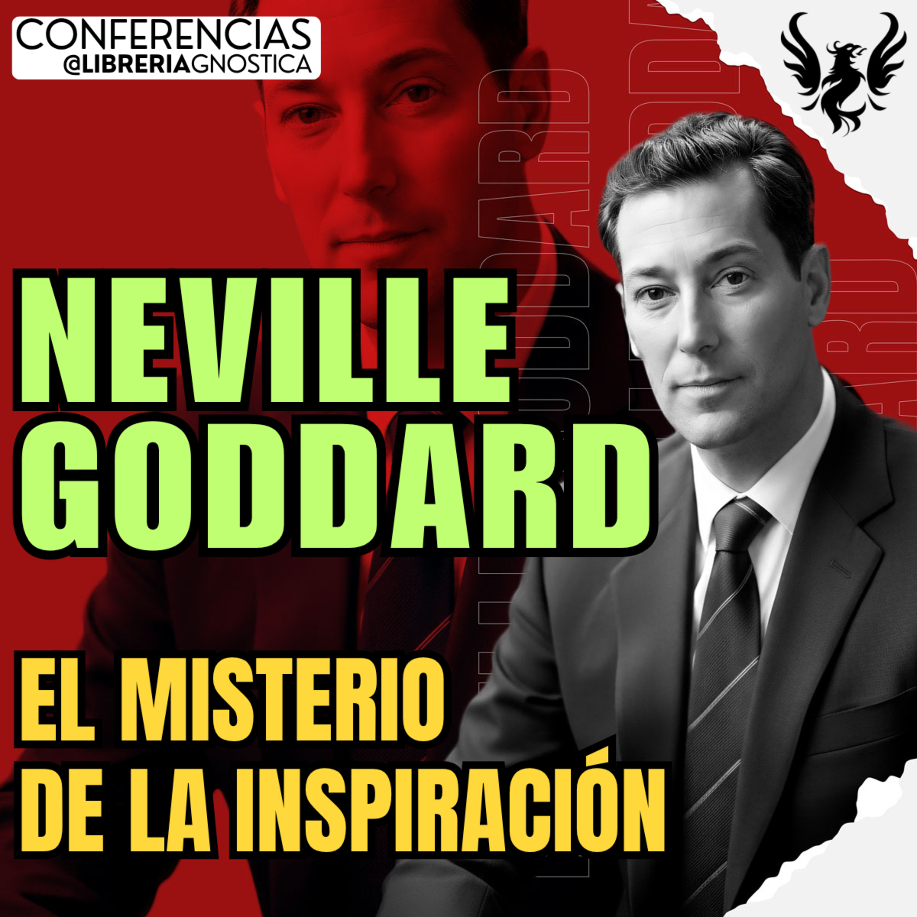 NEVILLE GODDARD ❯ El Misterio de la Inspiracion ❯ 🔥 Conferencia Completa 💫 Ley de la Asuncion episode artwork