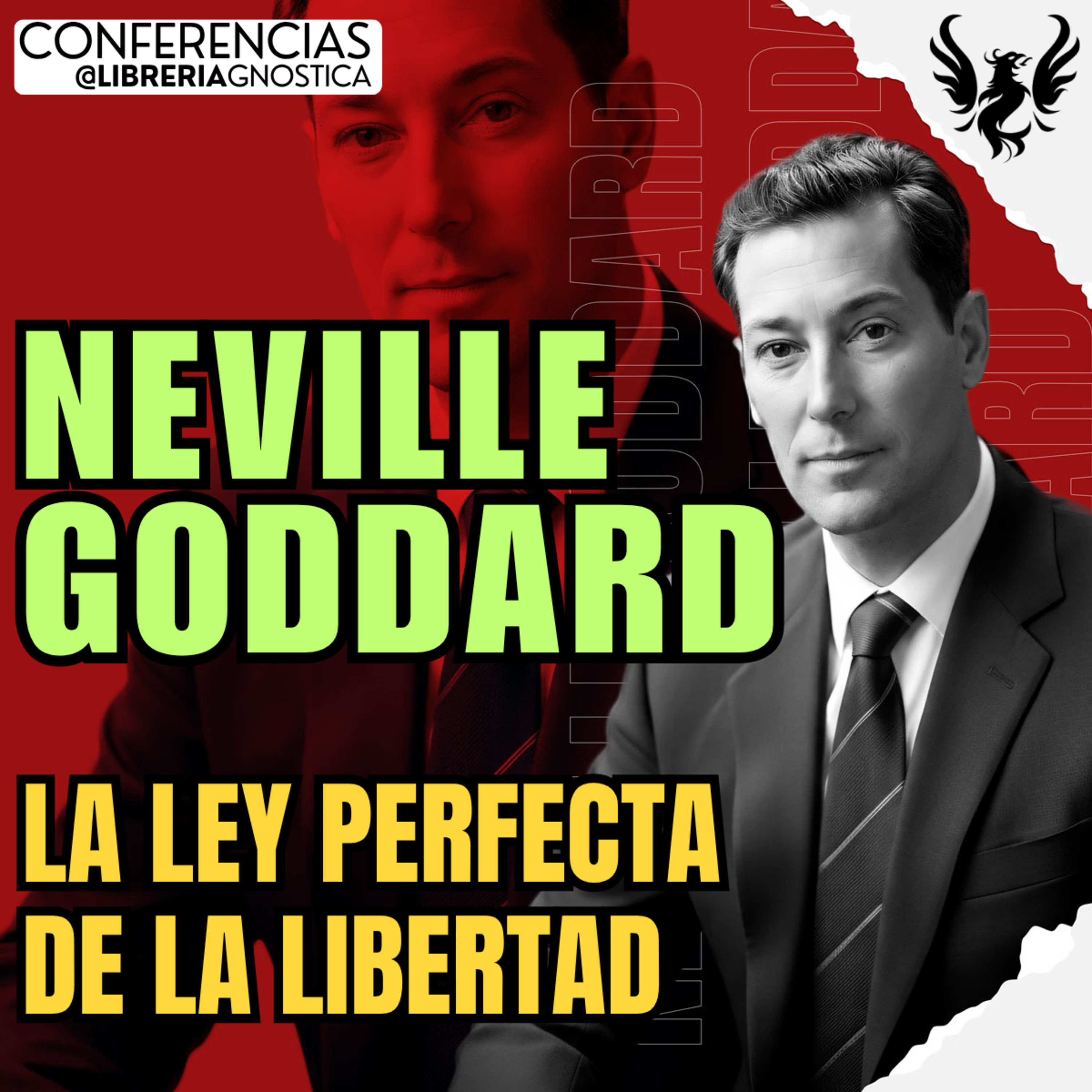 NEVILLE GODDARD ❯ La Ley Perfecta de la Libertad ❯ 🔥 Conferencia Completa 💫 Ley de la Asuncion