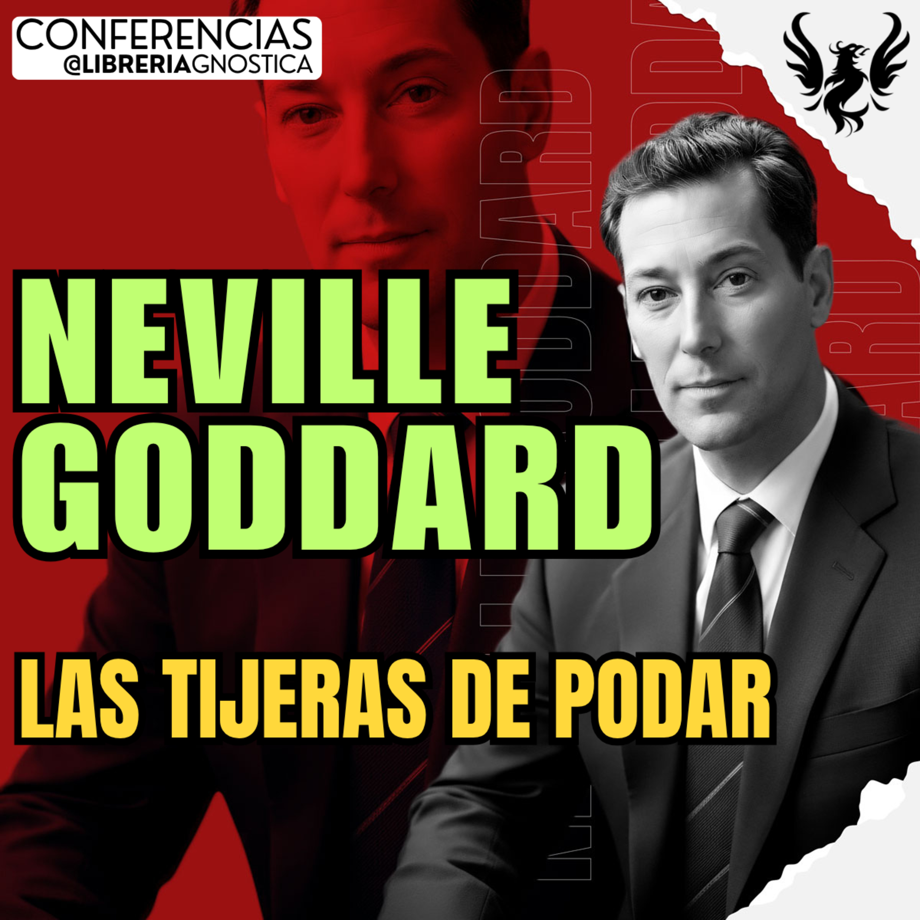 NEVILLE GODDARD ❯ Las Tijeras de Podar ❯ 🔥 Conferencia Completa 💫 Ley de la Asuncion