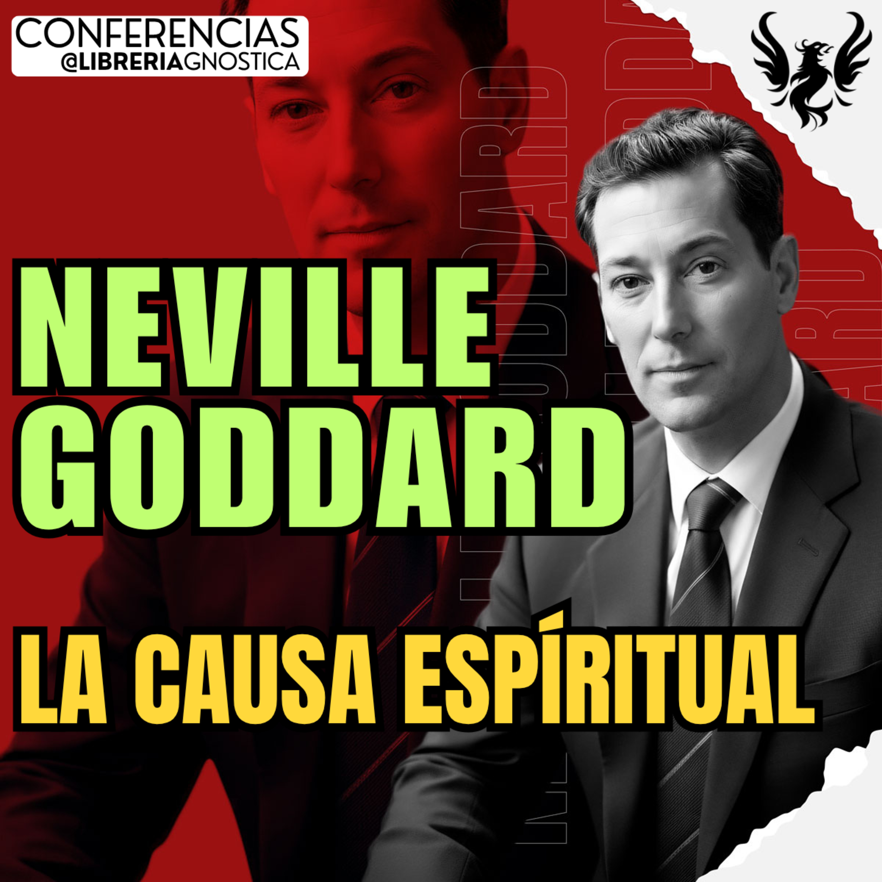 NEVILLE GODDARD ❯ La Causa Espiritual ❯ 🔥 Conferencia Completa 💫 Ley de la Asuncion