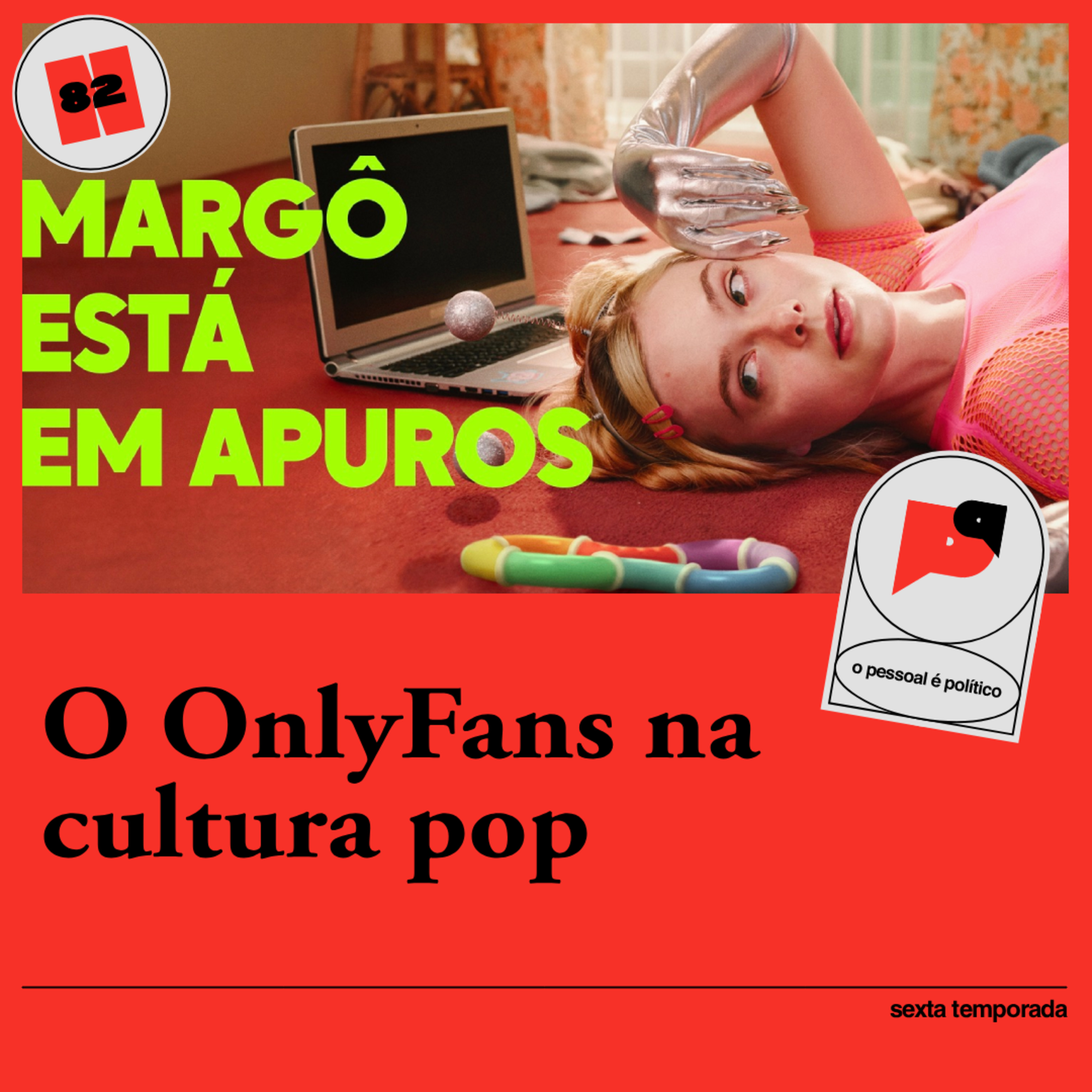 #82: O OnlyFans na cultura pop