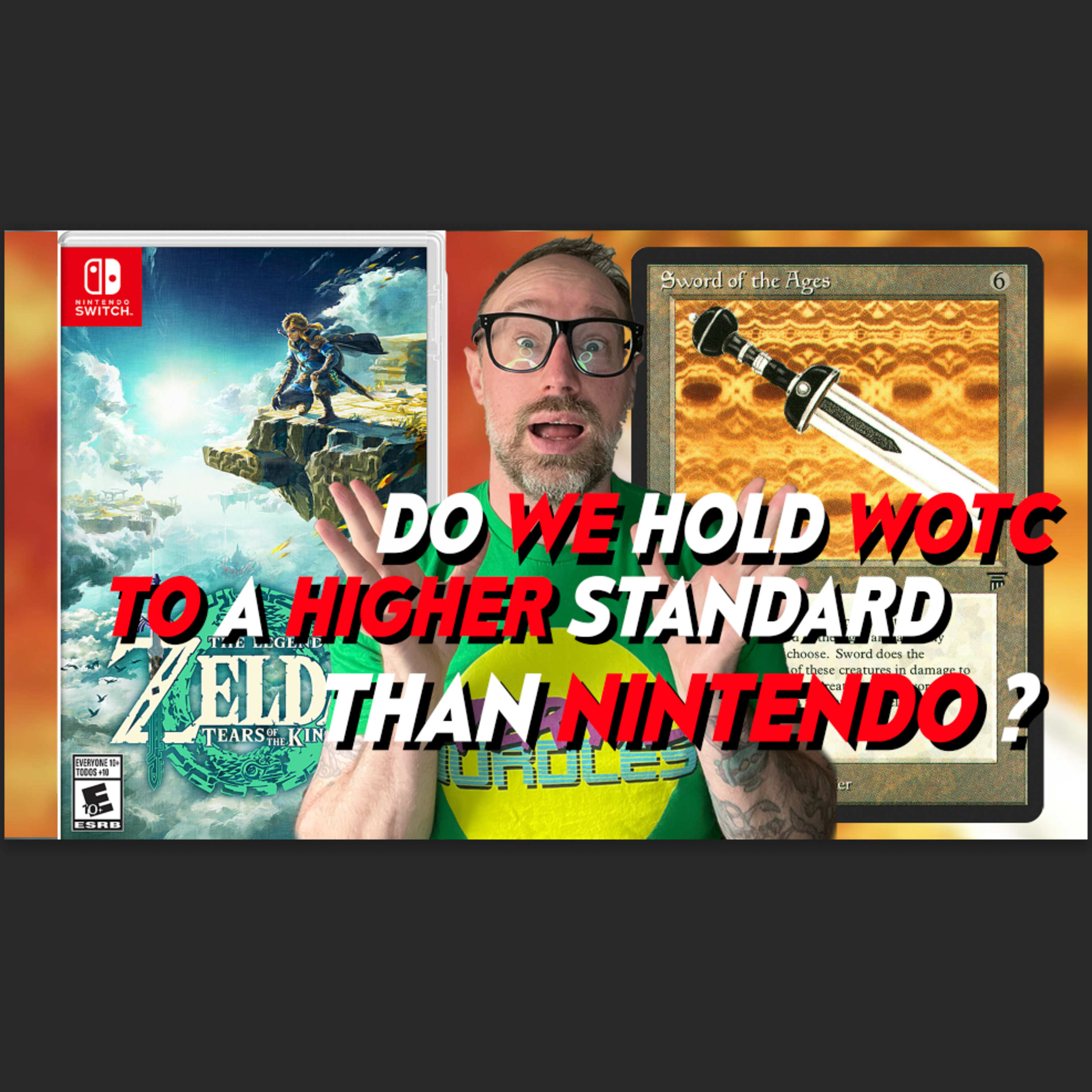 Nintendo VS WOTC: Who do we Hold to a Higher Standard? | MTG | ZELDA [VIDEO] episode artwork