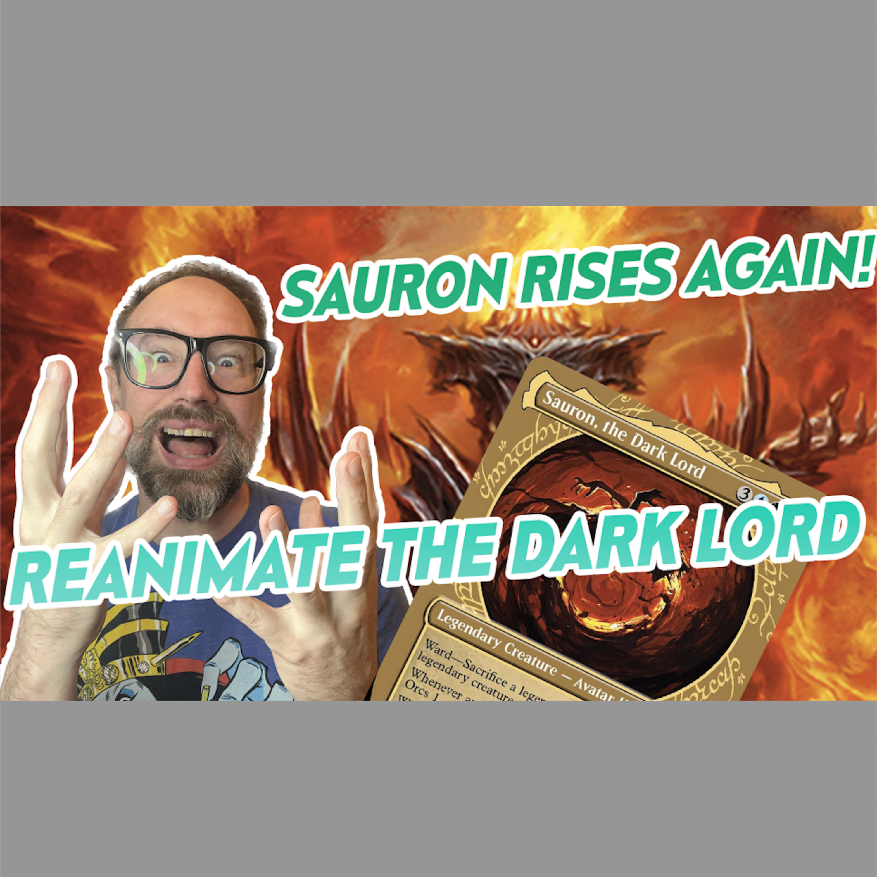 IS SAURON, the Dark Lord the MOST resilient Reanimator Payoff yet? |MTGLEGACY| episode artwork