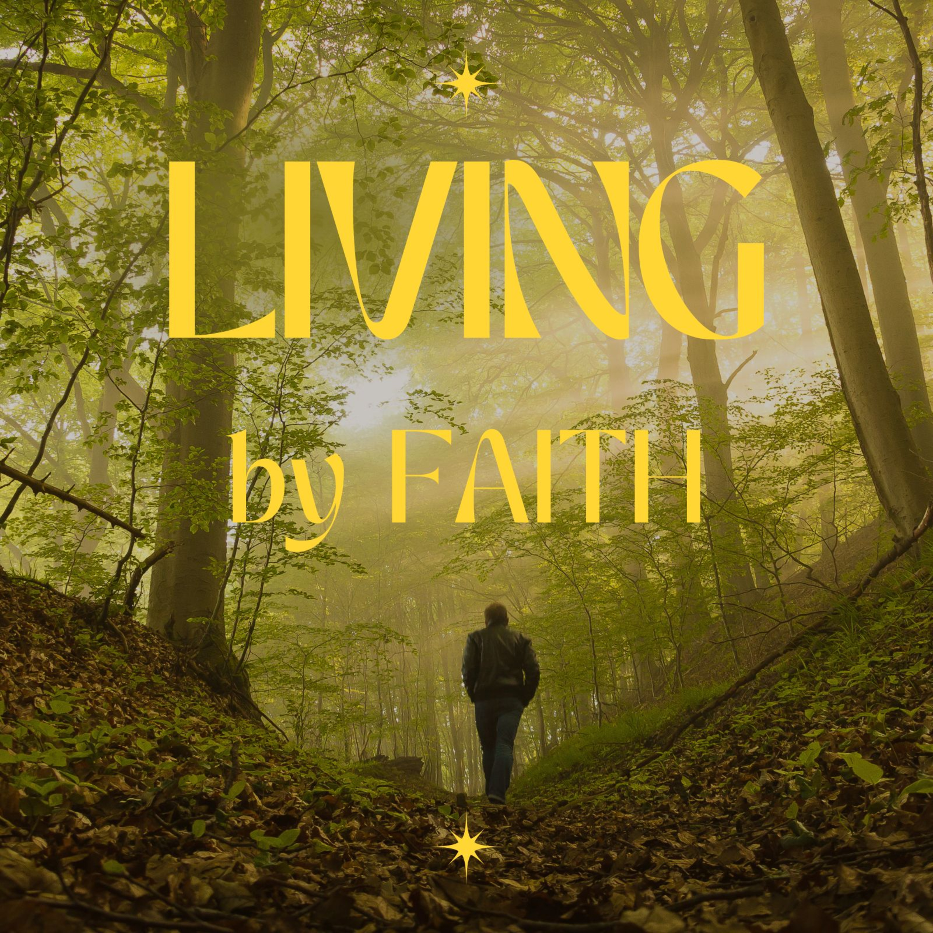 Living by Faith II: Growing Strong in Faith episode artwork