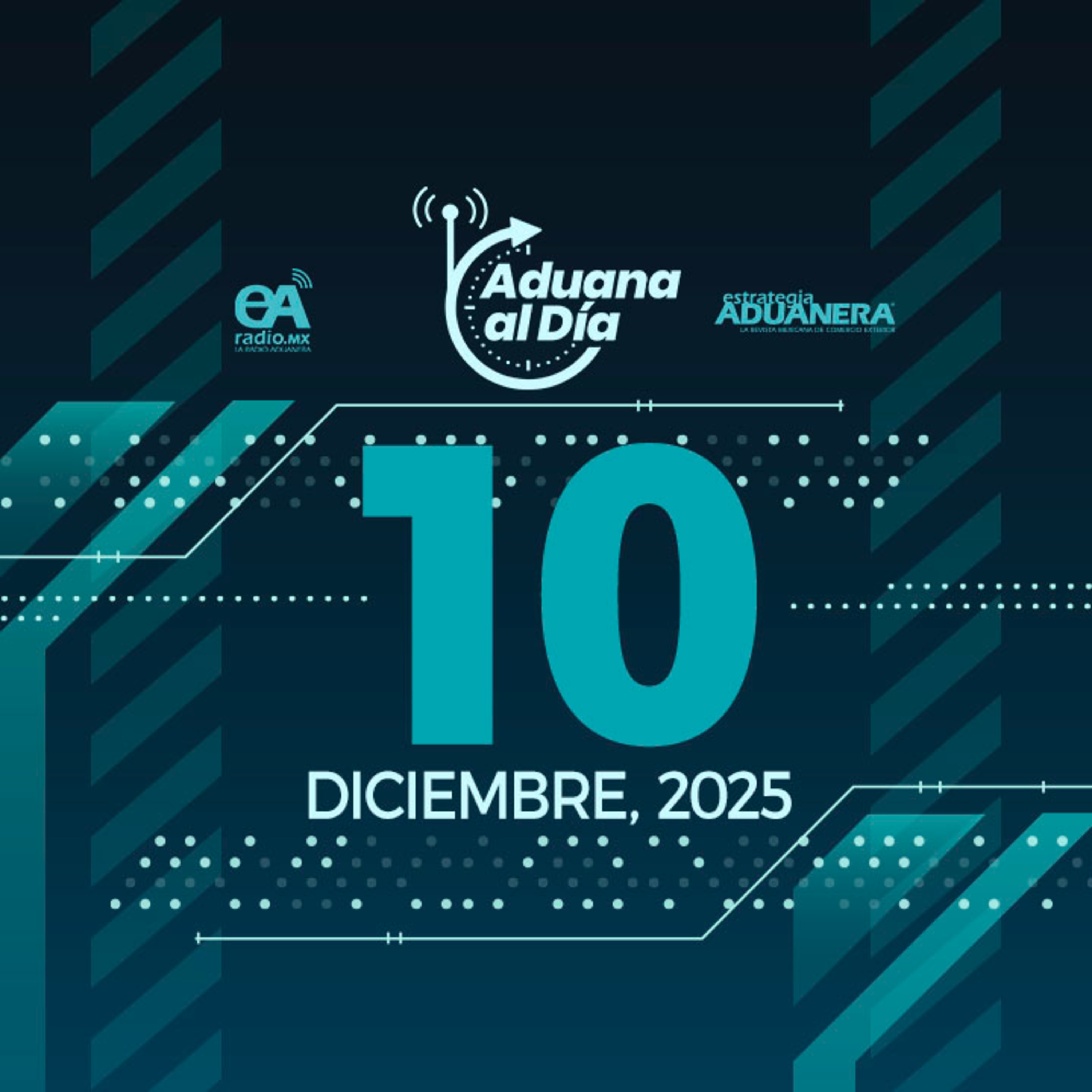 Aduana al Día - 10 de diciembre de 2025 episode artwork