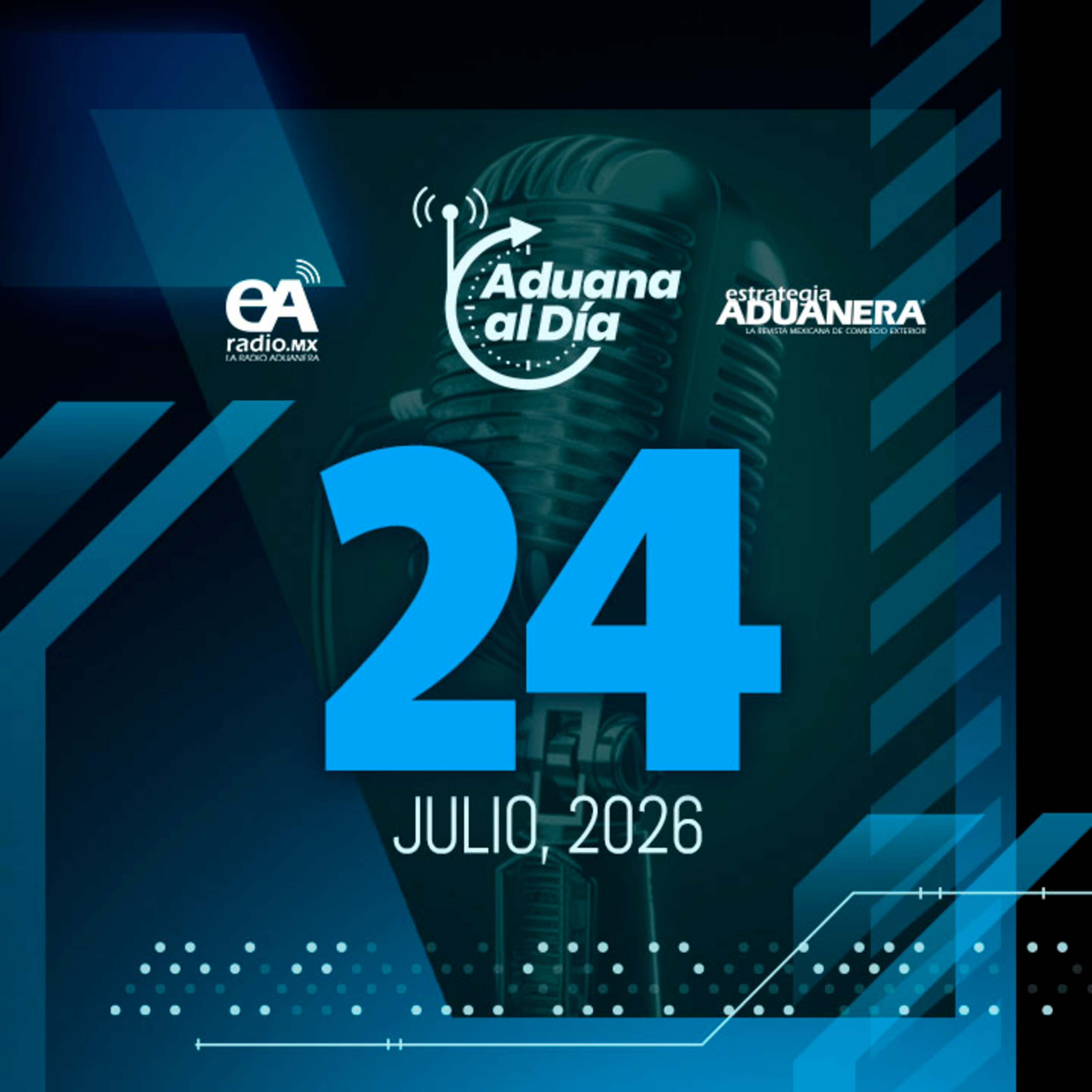 Aduana al Día - 24 de julio de 2026  episode artwork