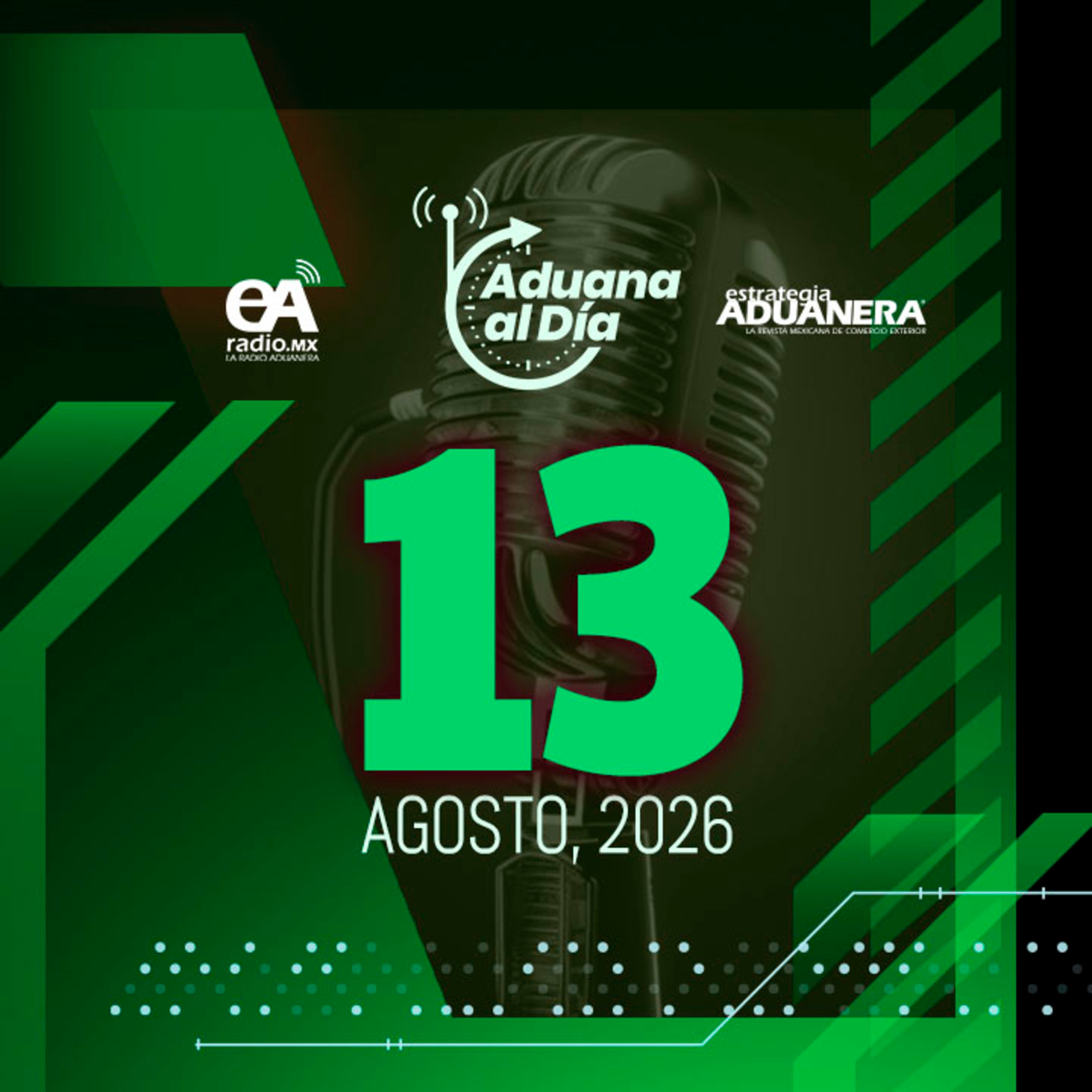 Aduana al Día - 13 de agosto de 2026 episode artwork