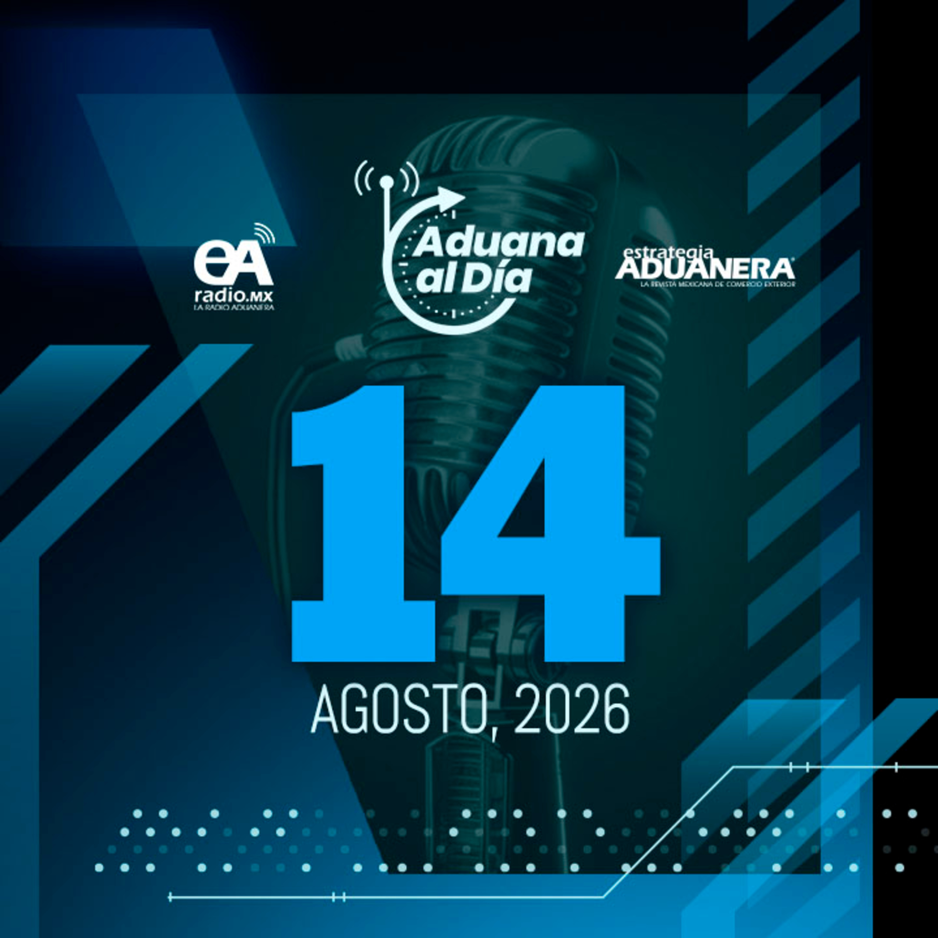 Aduana al Día- 14 de agosto de 2026 episode artwork