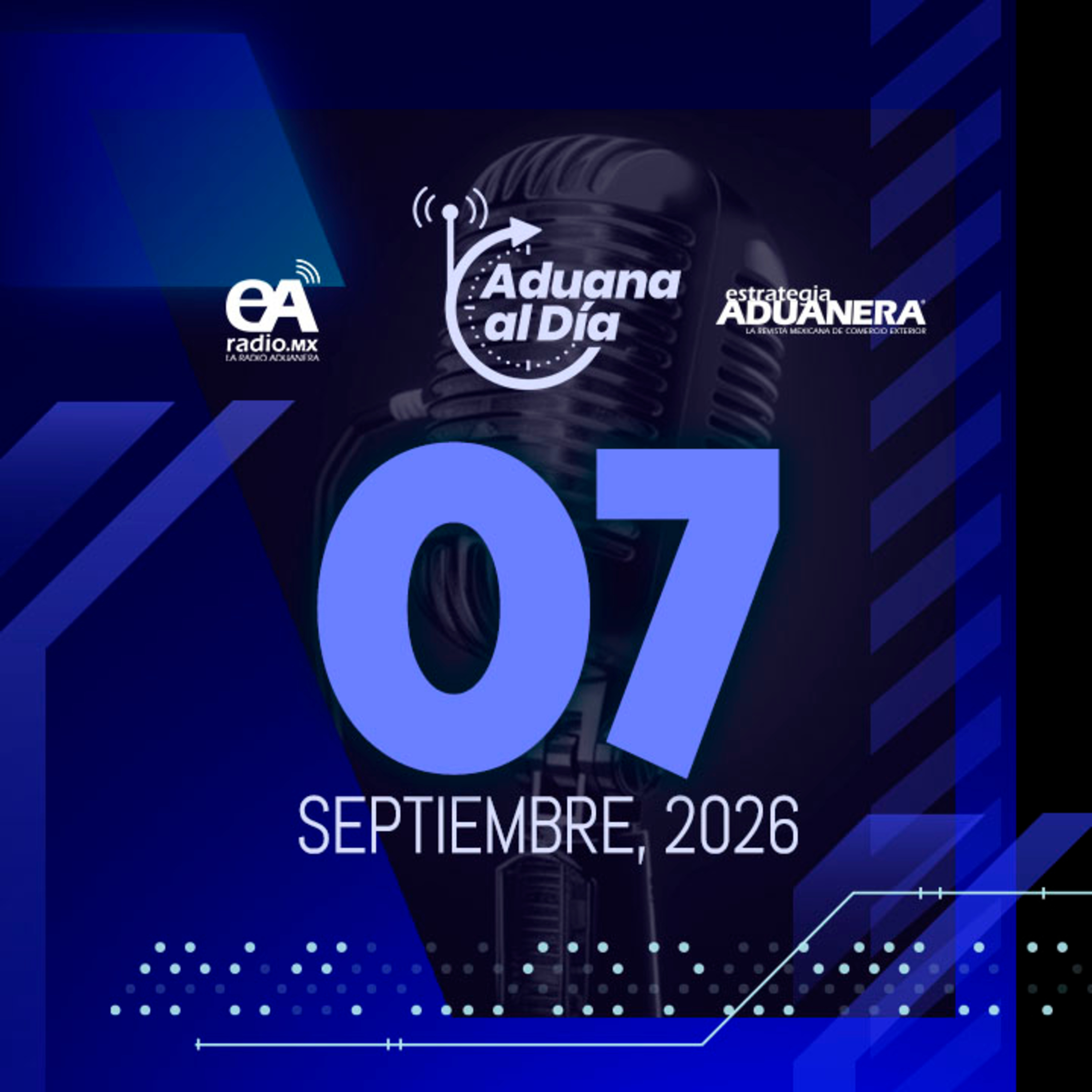 Aduana al Día - 07 de septiembre de 2026 episode artwork