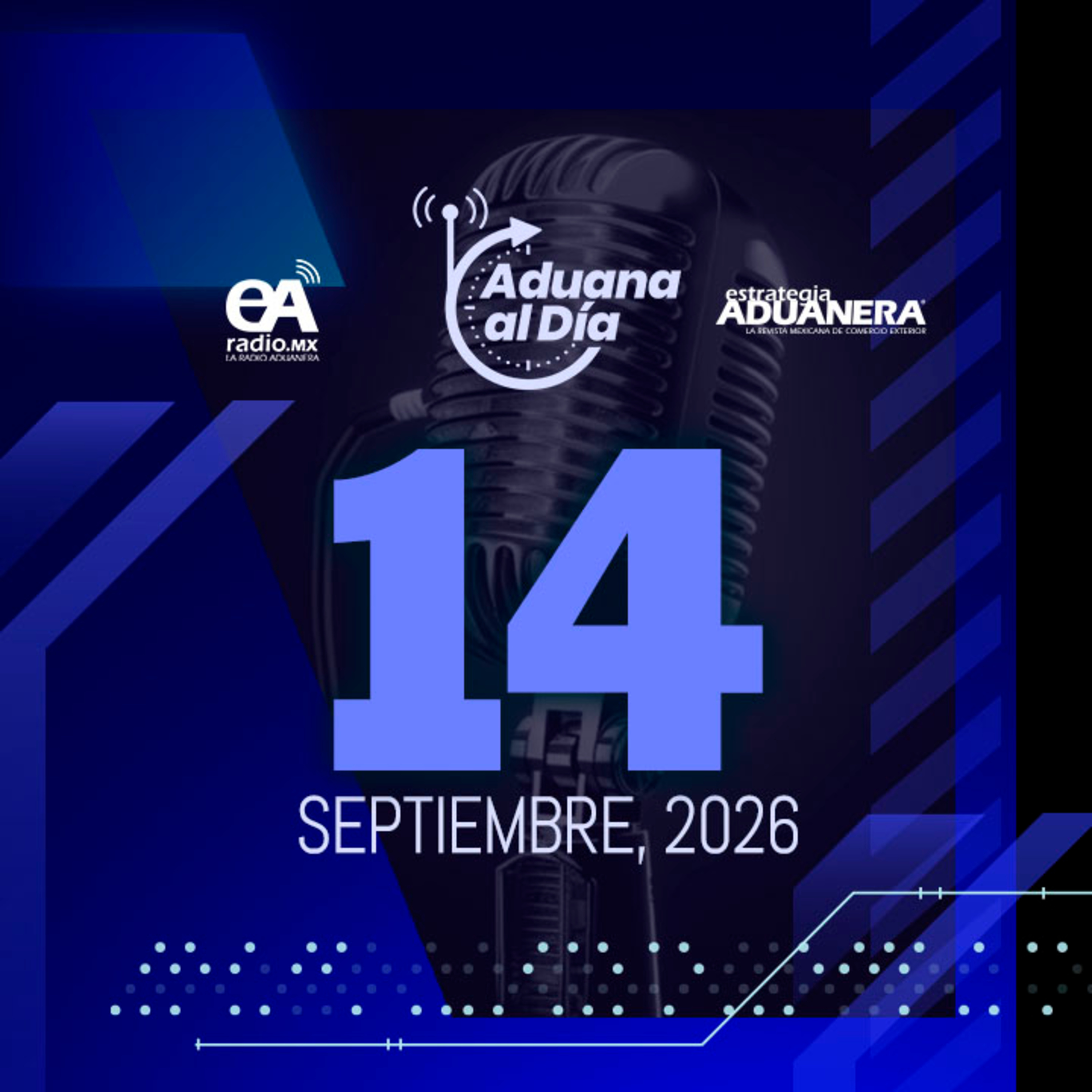Aduana al Día - 14 de septiembre de 2026 episode artwork