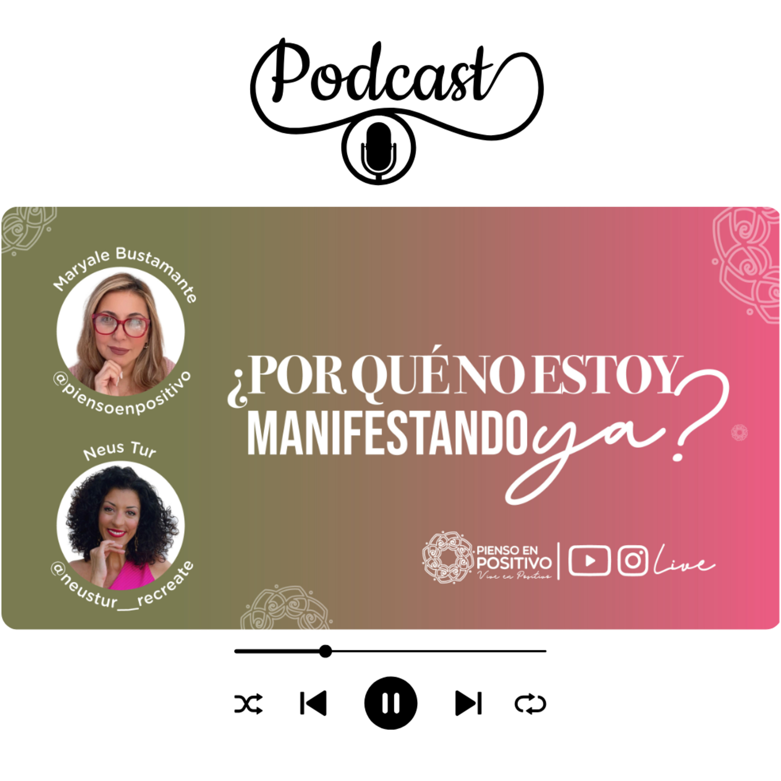Por que no estoy Manifestando Ya? episode artwork