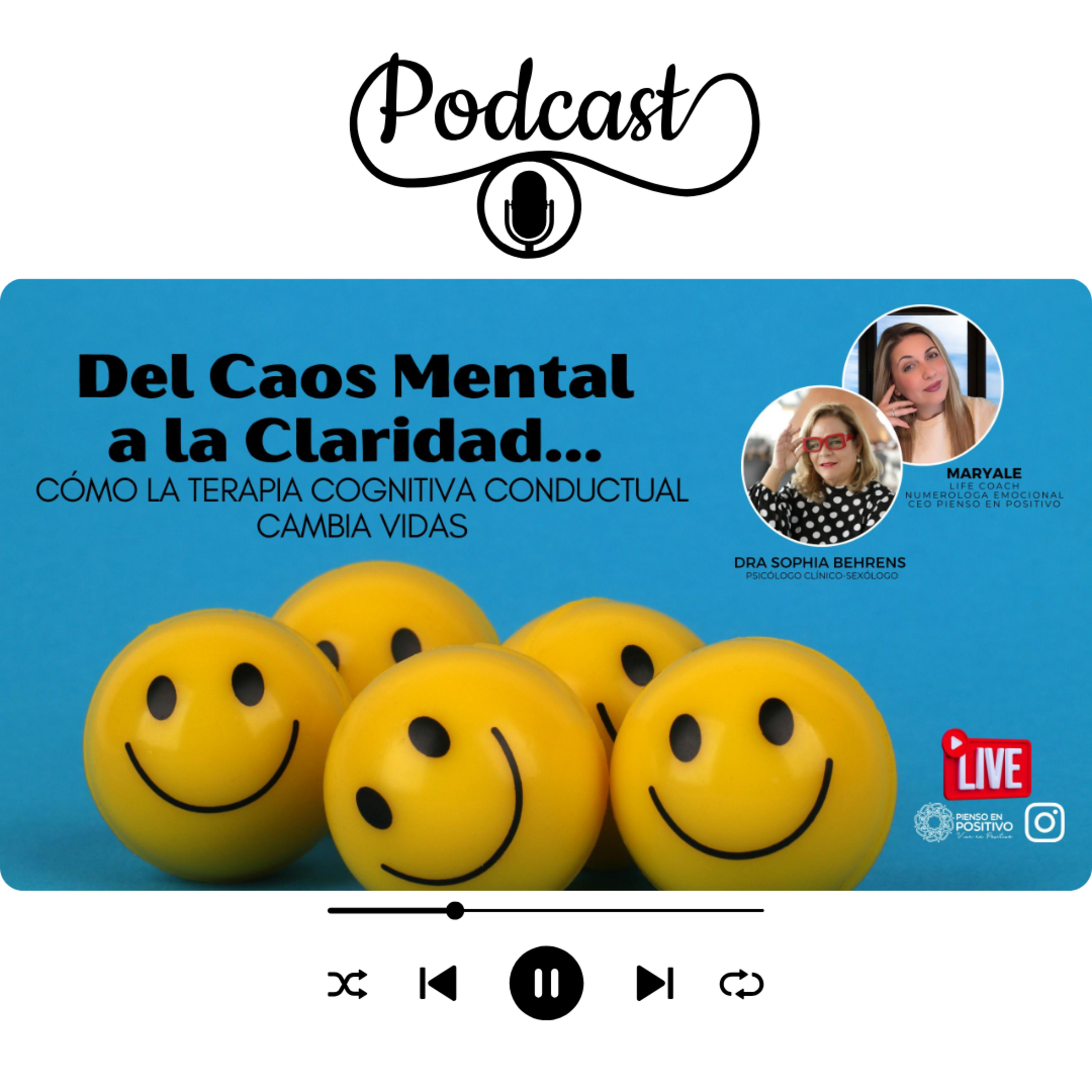 Del Caos Mental a la Claridad... Cómo la Terapia Cognitiva Conductual Cambia Vidas ✨🙂✨ episode artwork