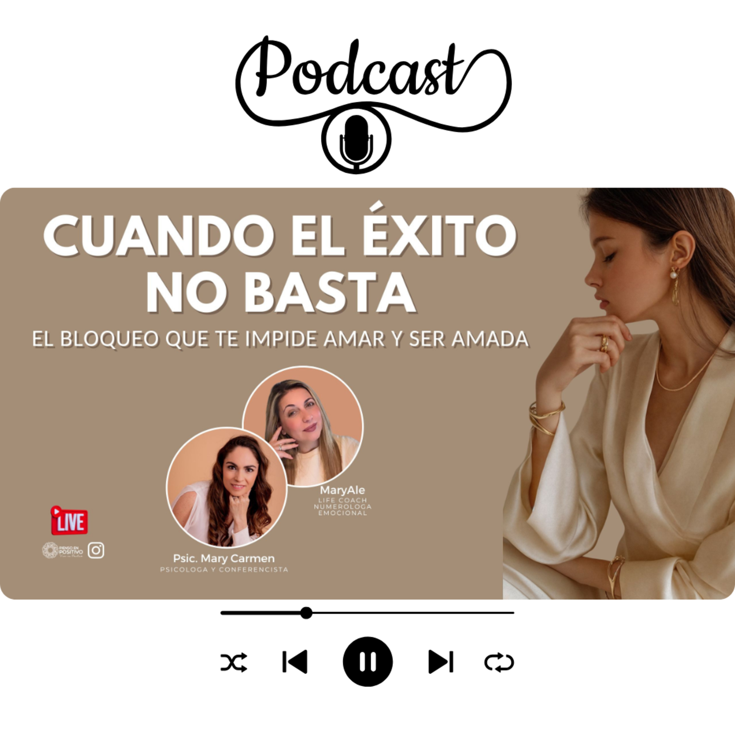 Cuando el éxito no basta... el bloqueo que te impide amar y ser amada❤️ episode artwork